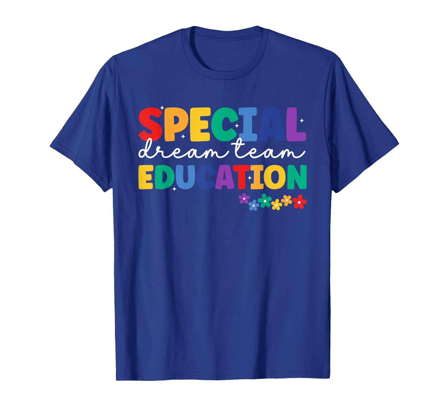 Special Education Squad Retro Dream Team SPED Teacher T-Shirt