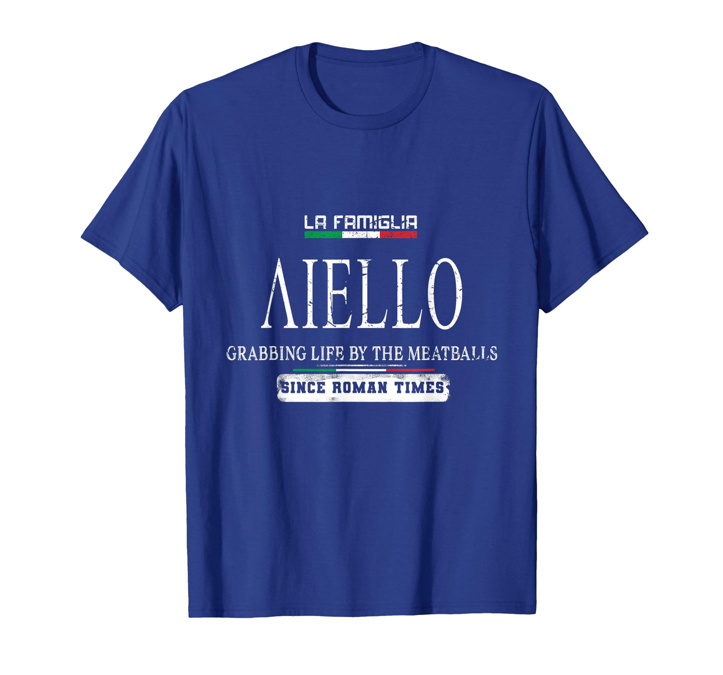 Italia La Famiglia Aiello Grabbing Life By The Meatballs T-Shirt