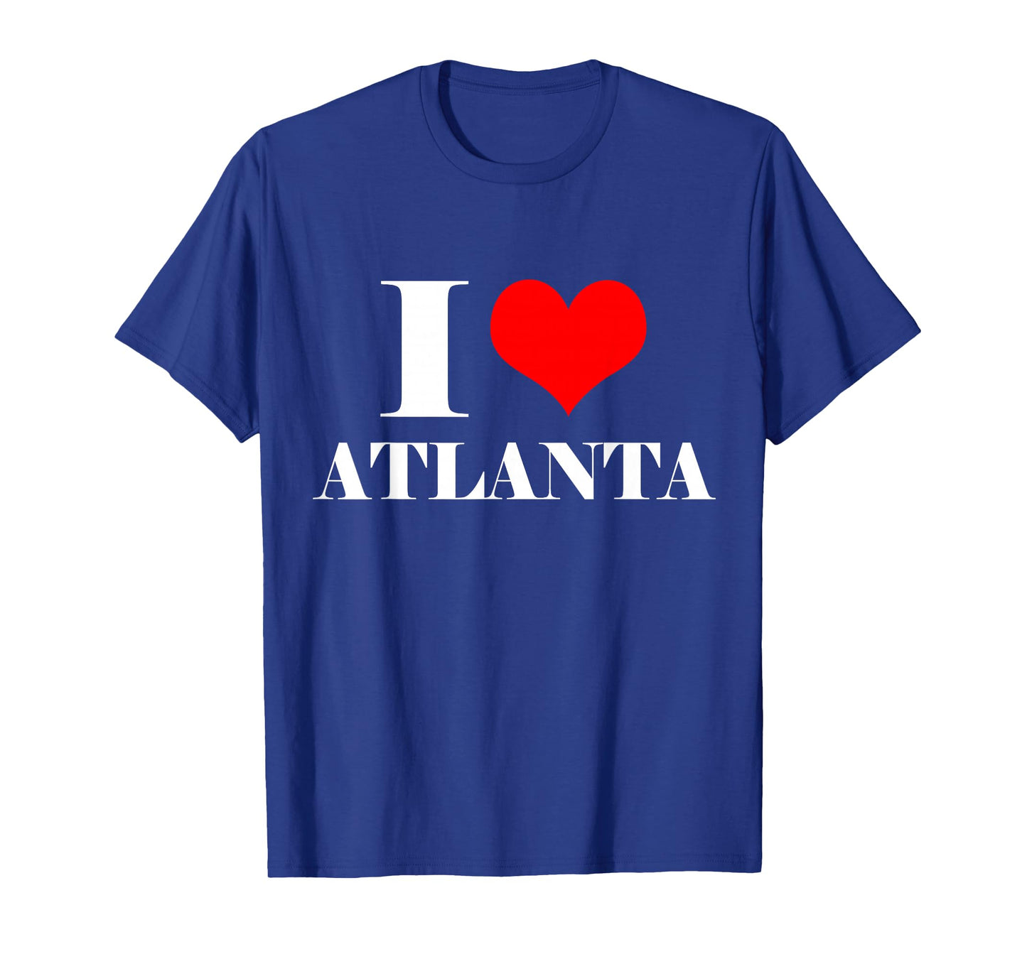 I Love Atlanta T Shirt , I Heart Atlanta Tee Georgia Shirt T-Shirt