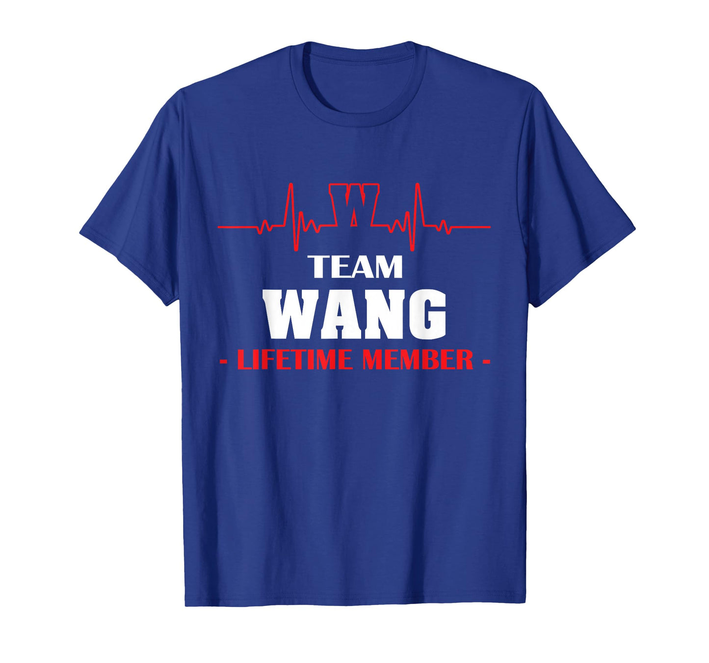 Team WANG lifetime member family youth kid shirt 1kmo T-Shirt