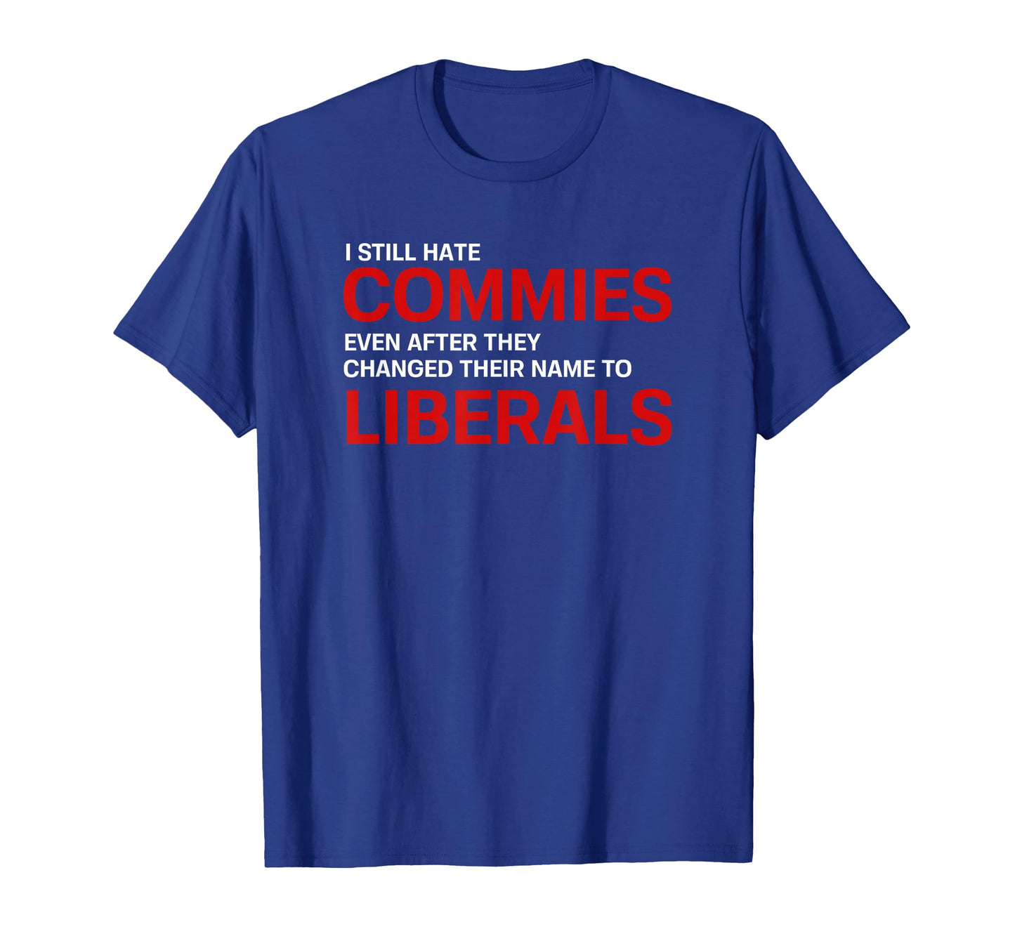 Funny Anti Socialist Communist Pro America Patriotic Tshirt T-Shirt