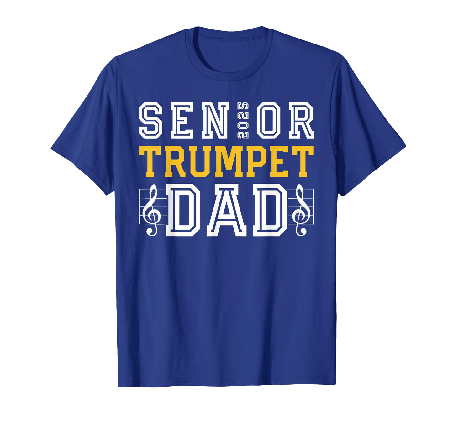 Senior Trumpet Dad 2025 Marching Band Class Of 2025 Trumpet T-Shirt