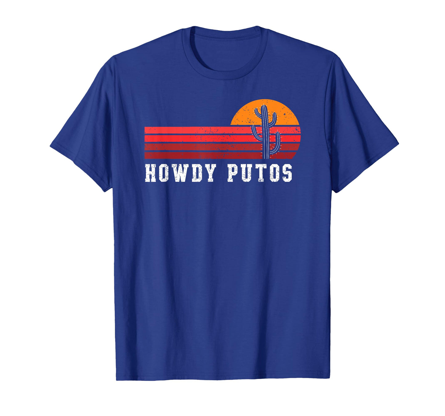 Howdy Putos Funny Cactus Retro Sunset Vintage T-Shirt