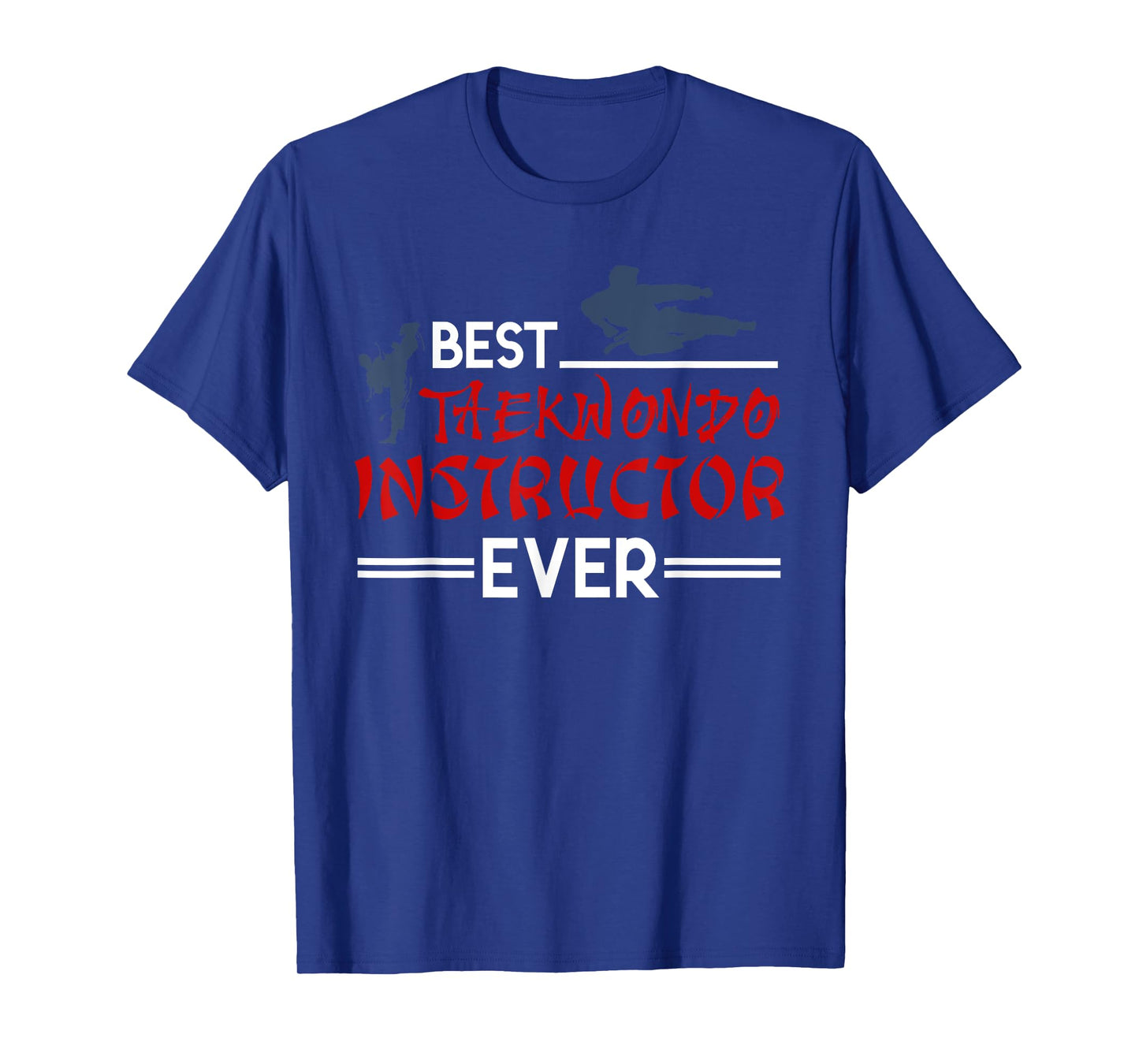 Tae Kwon Do Instructor Gift Korean Taekwondo T-Shirt