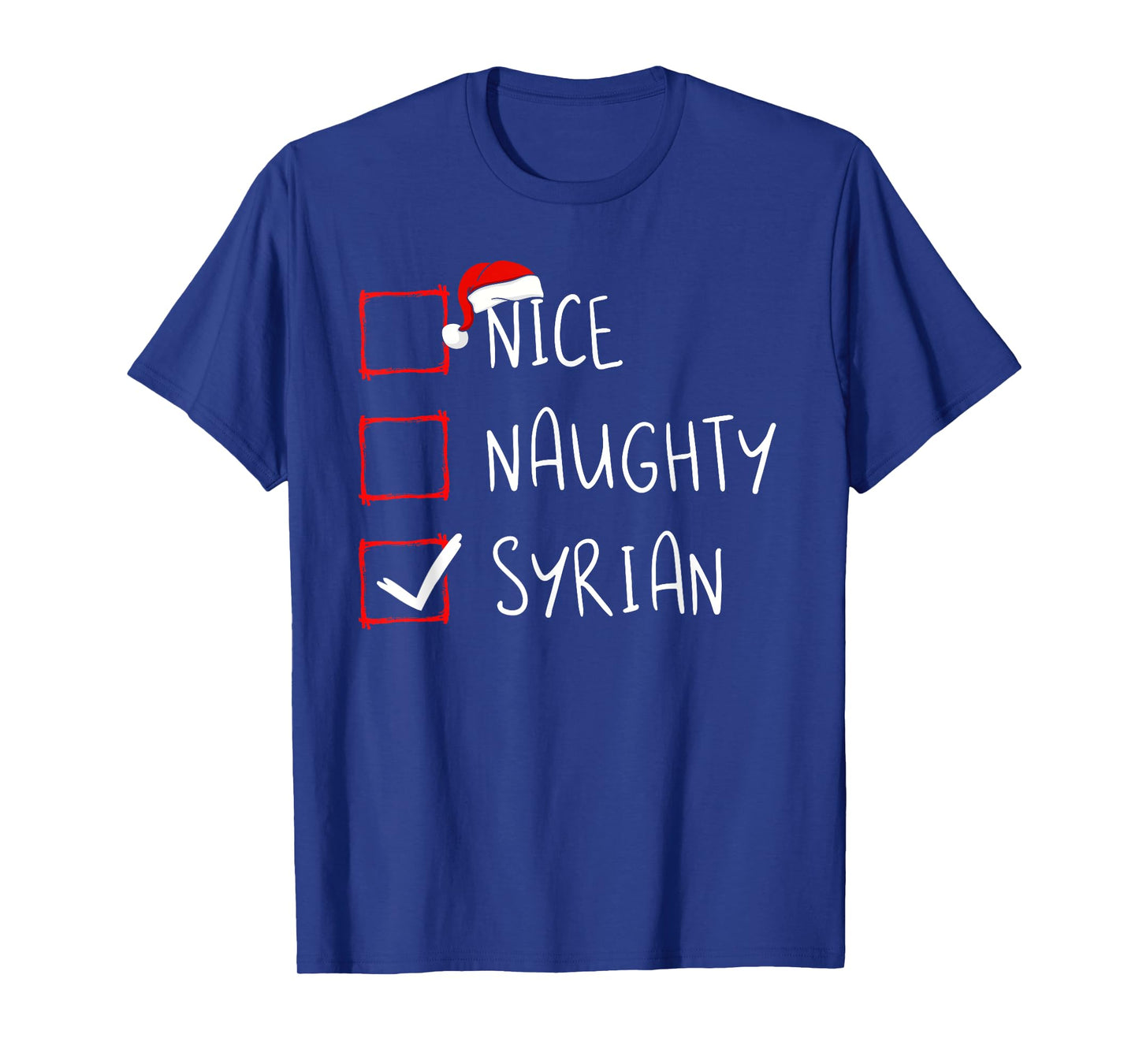 Nice Naughty Syrian Christmas Syria Heritage Roots T-Shirt