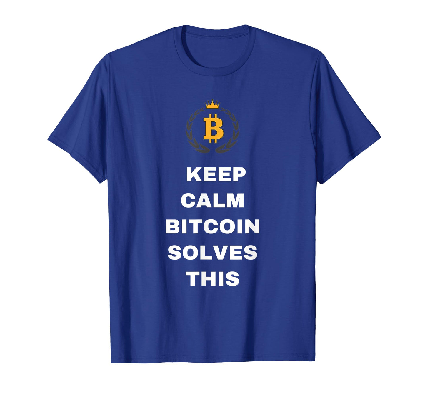 Funny Crypto Apparel Gift Men Women - Bitcoin Solves This T-Shirt