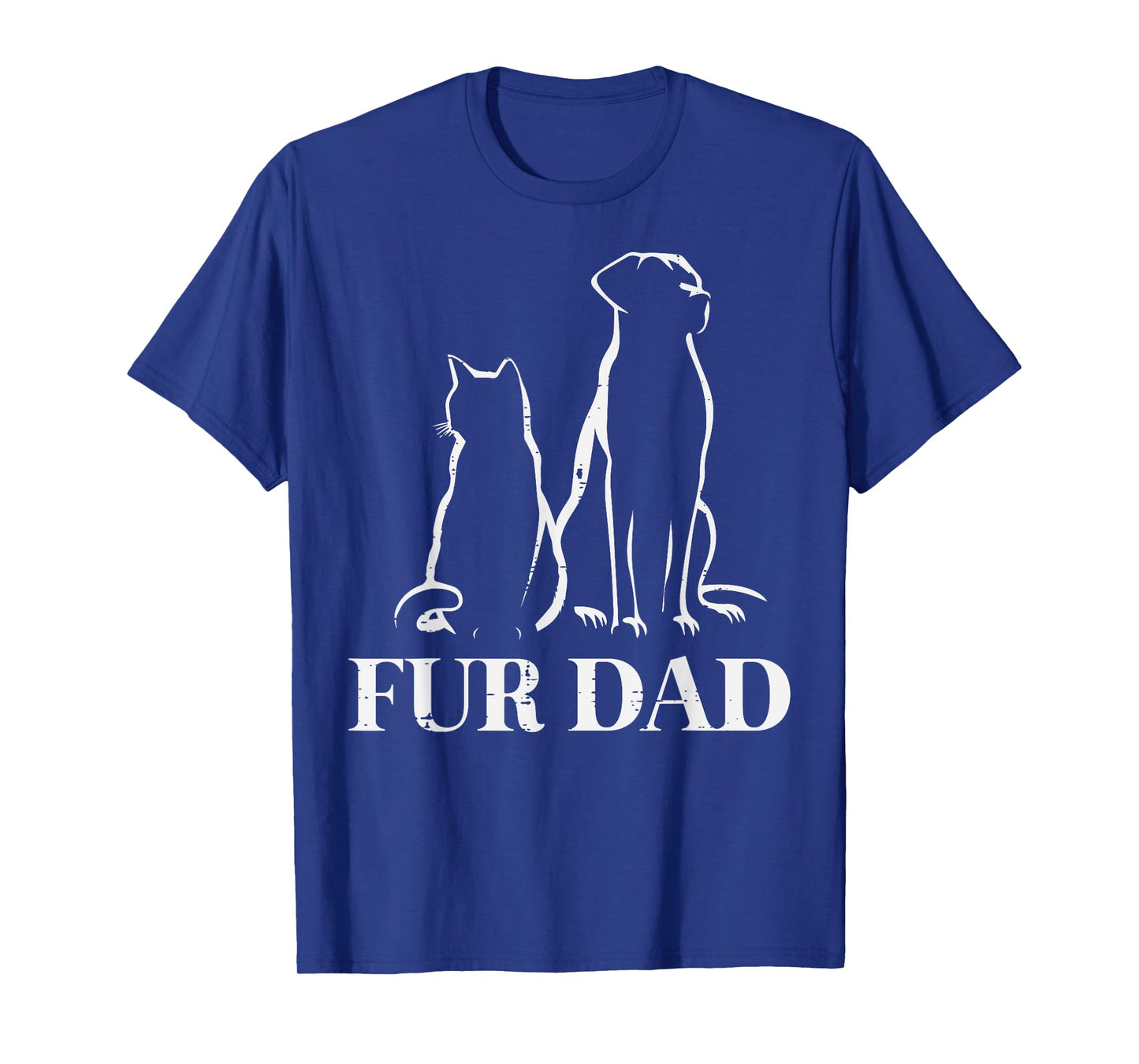 Fathers Day Fur Dad Dog Cat Papa Daddy Pet Lover Owner Men T-Shirt