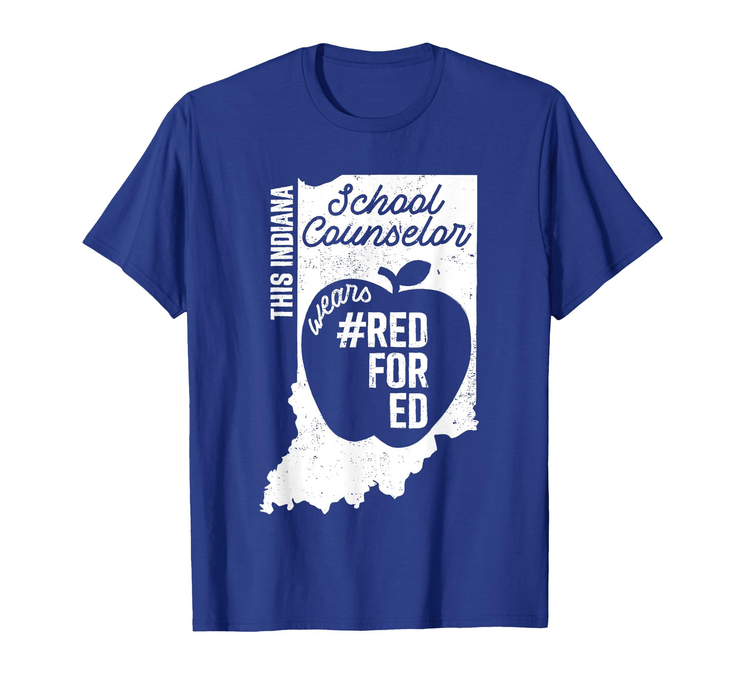 Red For Ed Indiana School Counselor IN State Rally RedforEd T-Shirt