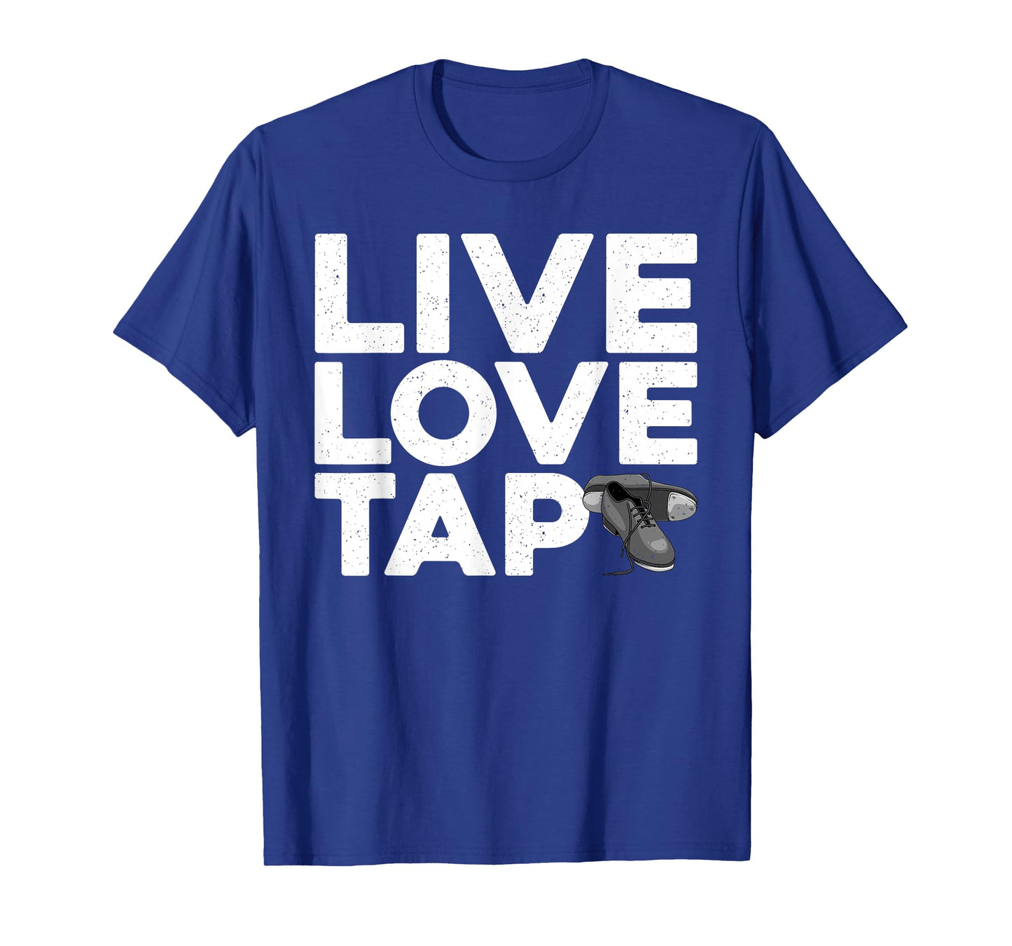 Cool Tap Dancing Design For Men Women Kids Tap Dance Dancer T-Shirt