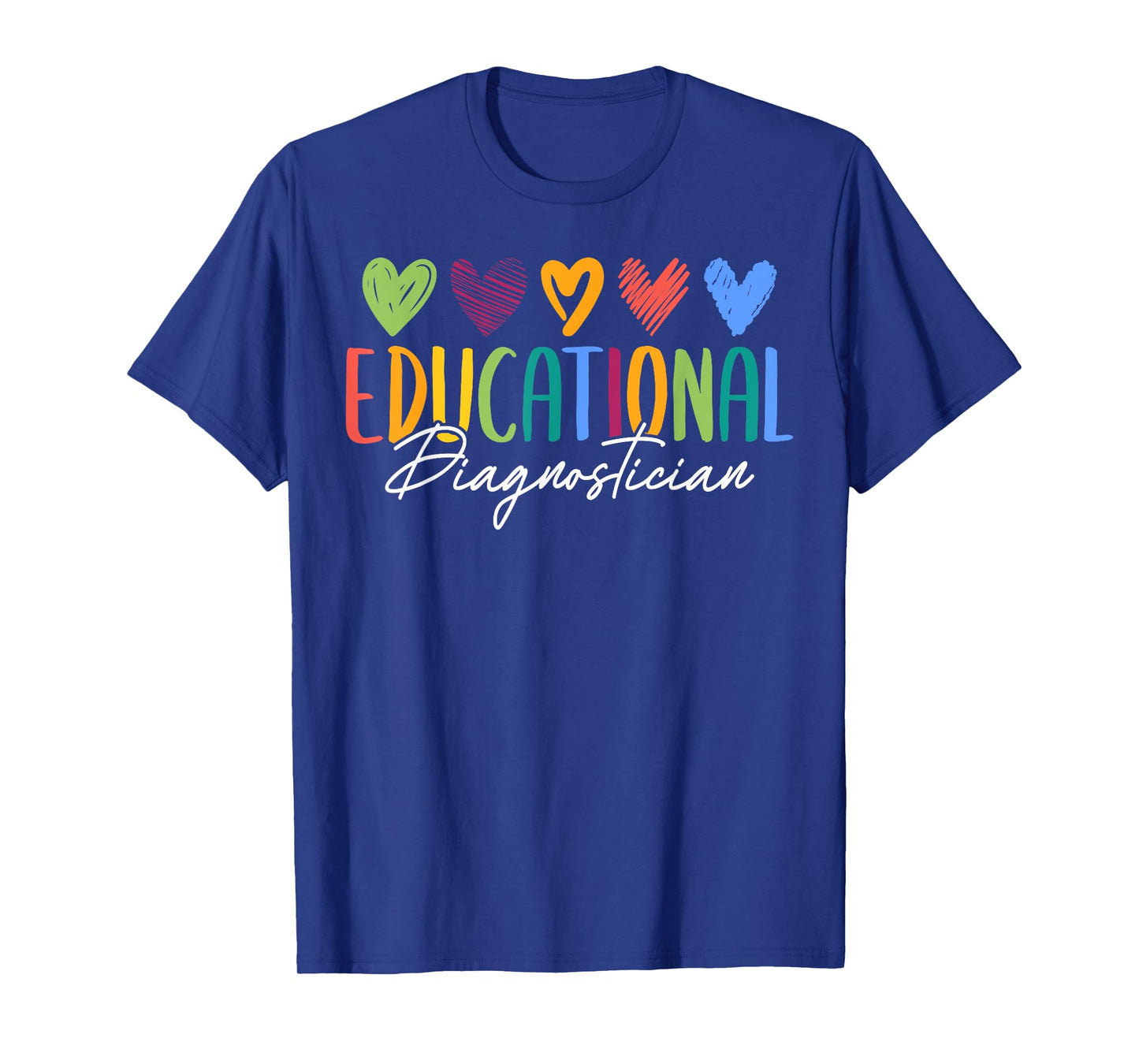 Cute Educational Diagnostician Job T-Shirt