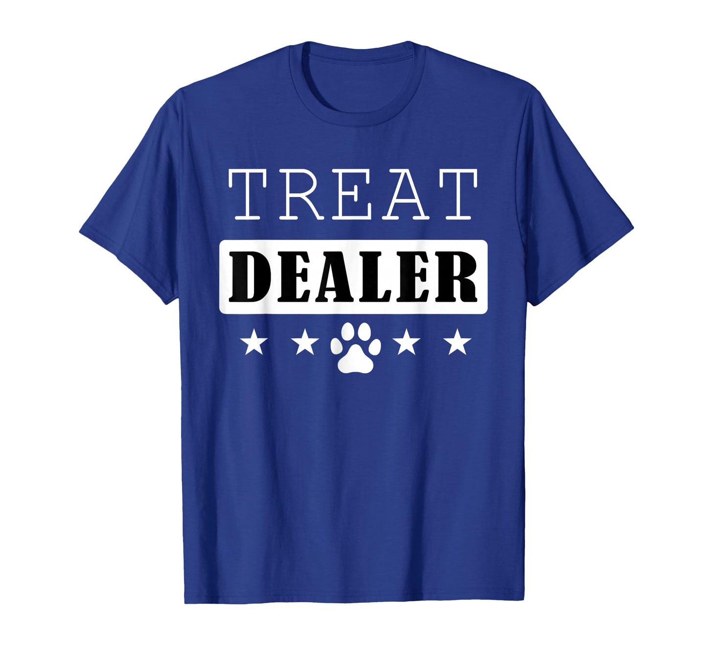Dog Treat Dealer Funny Pet Humor for Dog Lovers and Owners T-Shirt