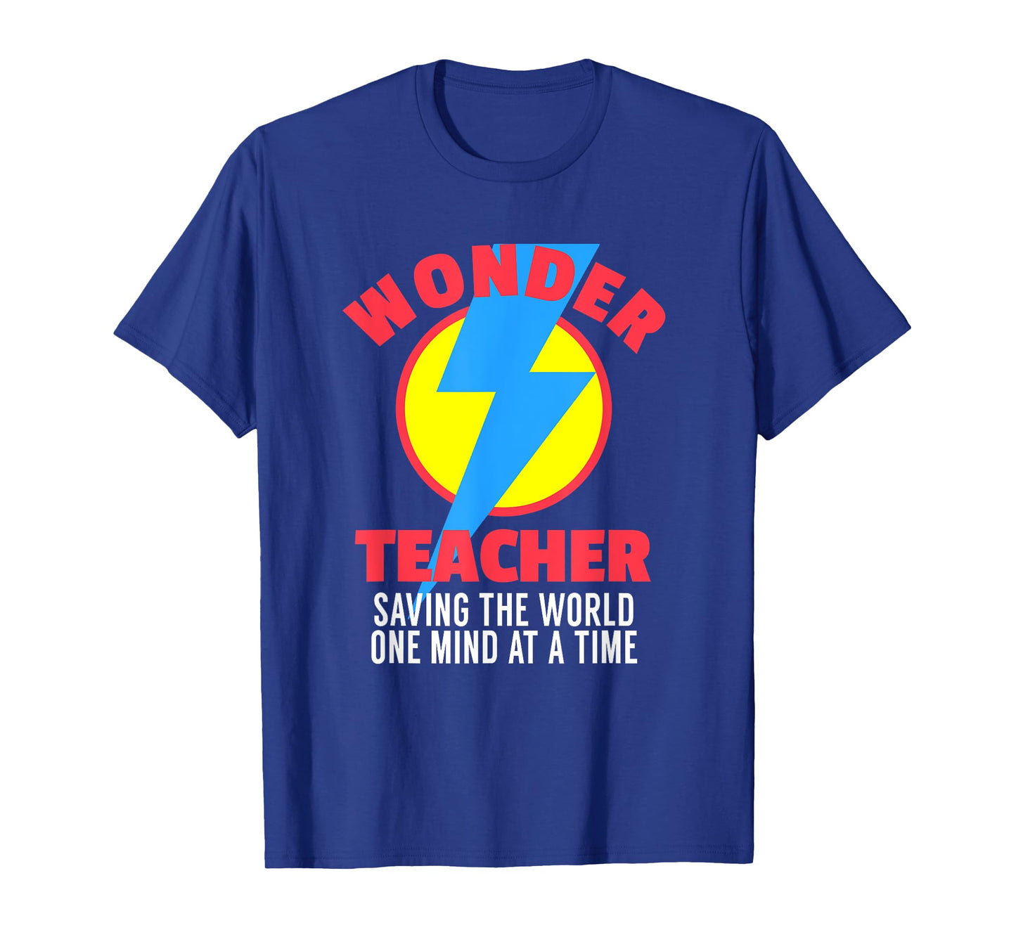 Wonder Teacher Costume Shirt | Teacher Halloween Costume Tee T-Shirt