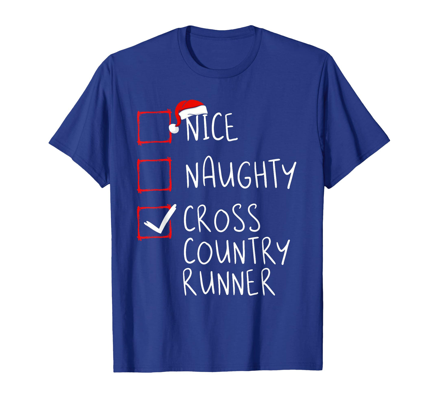 Nice Naughty Cross Country Runner List Christmas Santa Claus T-Shirt