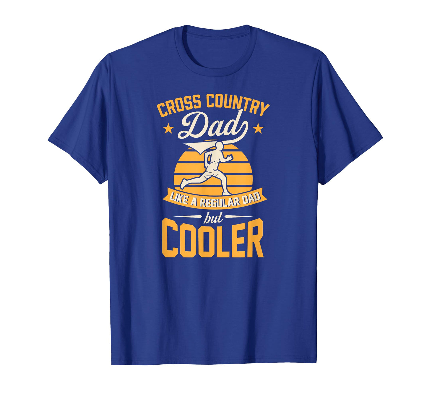 Cross Country Dad Like A Regular Dad But Cooler T-Shirt