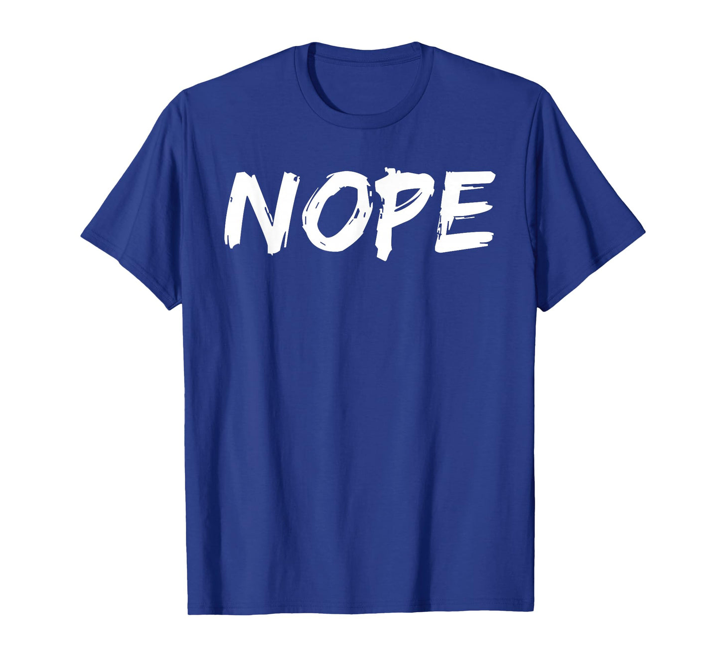 Nope Parental Love T-Shirt