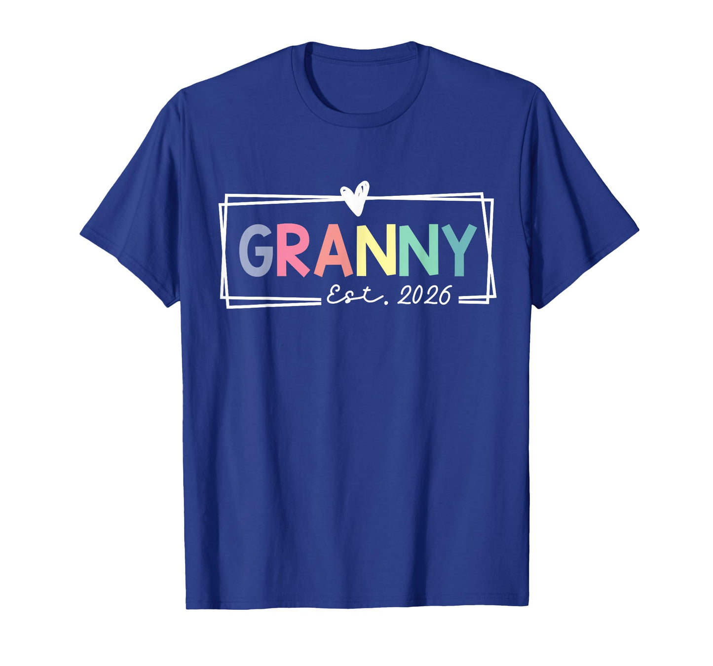 Granny Est 2026 Promoted To Grandma 2026 For Grandmother T-Shirt