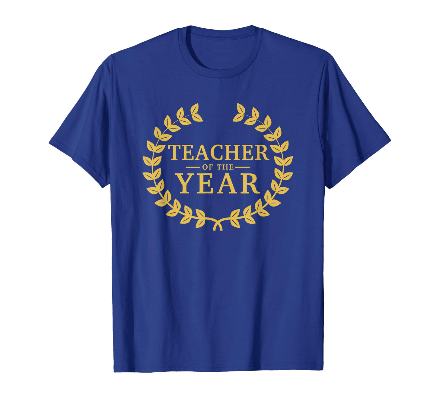 Teacher of The Year - Greatest Ever Award Day T-Shirt