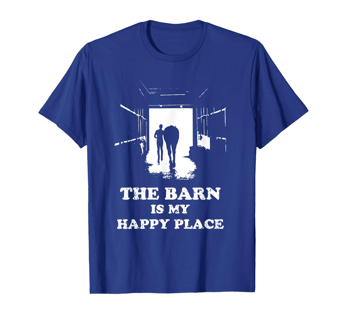 The Barn Is My Happy Place Horse Lover for Women Men Kids T-Shirt