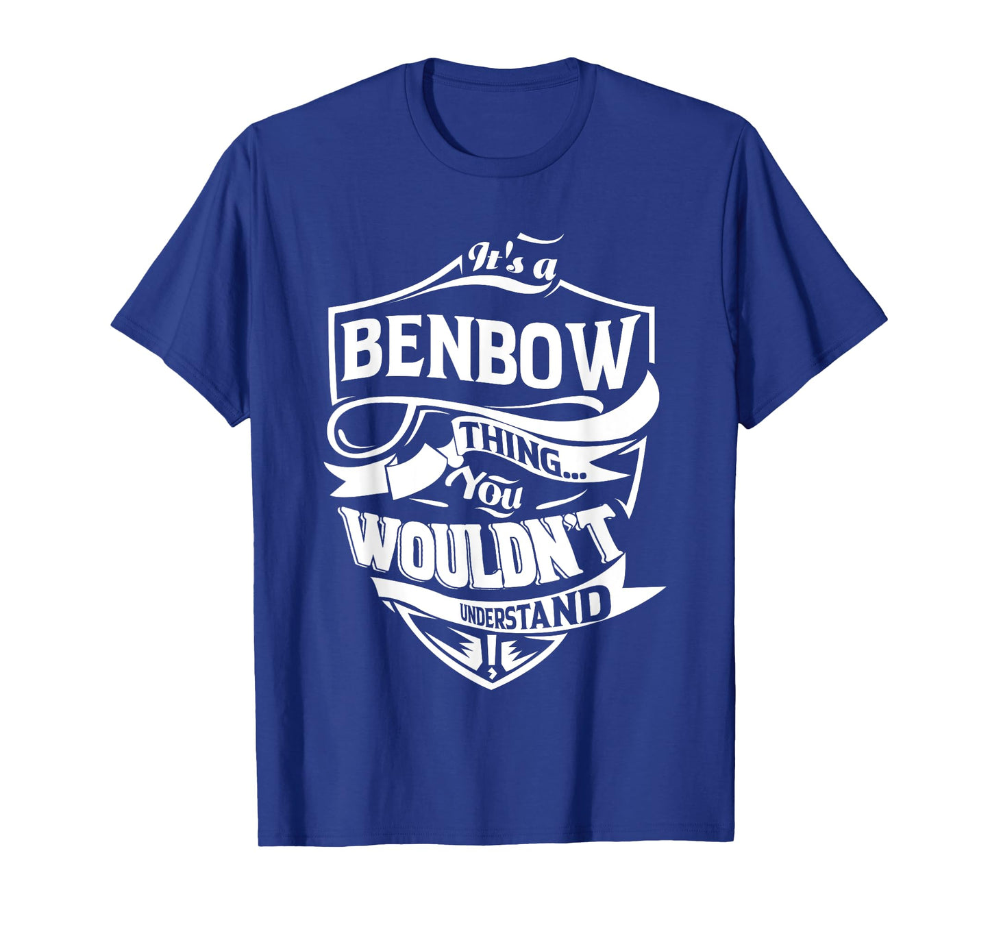 It's a BENBOW Thing Gifts T-Shirt
