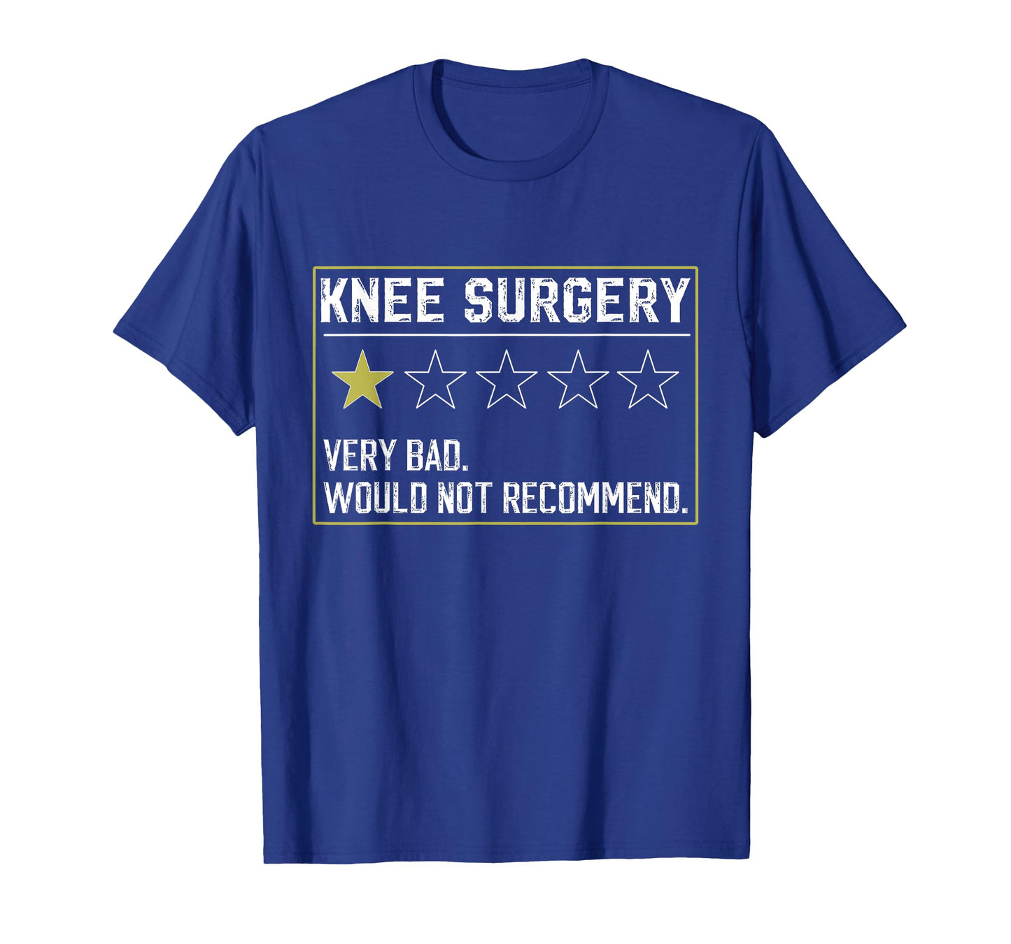 Post Broken Knee Replacement Surgery Recovery Funny Get Well T-Shirt