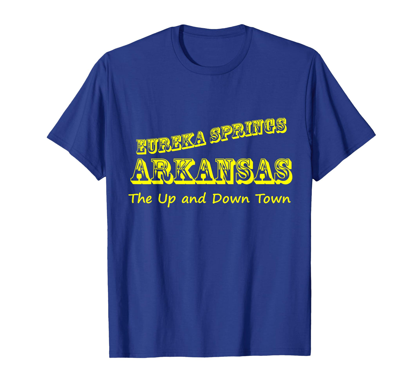 Eureka Springs Arkansas Up and Down Town Souvenir T-Shirt