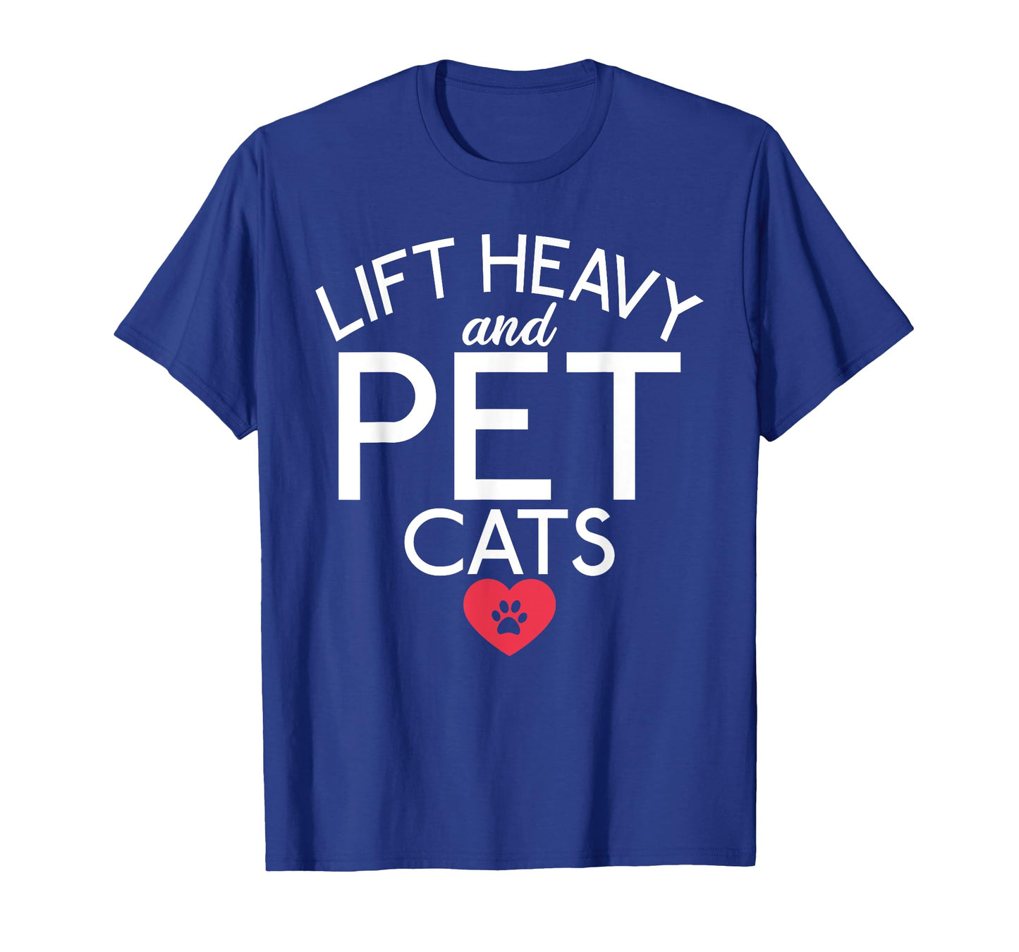 Powerlifting Weight Training Apparel Lift Heavy and Pet Cats Fitness Gym Weightlifting T-Shirt - Unisex, Black, Short Sleeve, Small, Classic Fit, Crew Collar, Modern, Cat-Themed, Workout, Gym