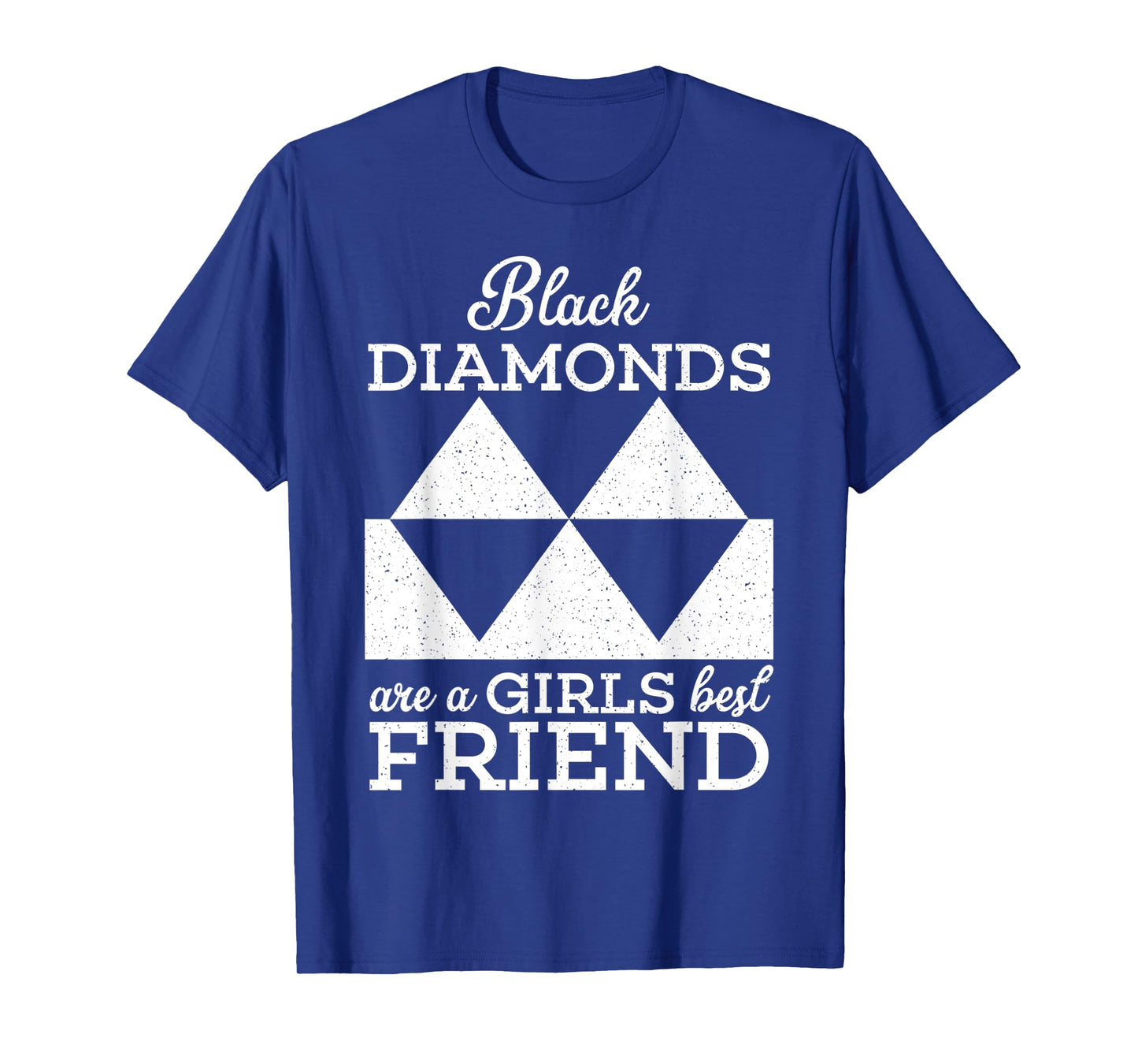Black Diamonds Are A Girls Best Friend Funny Skiing Ski T-Shirt