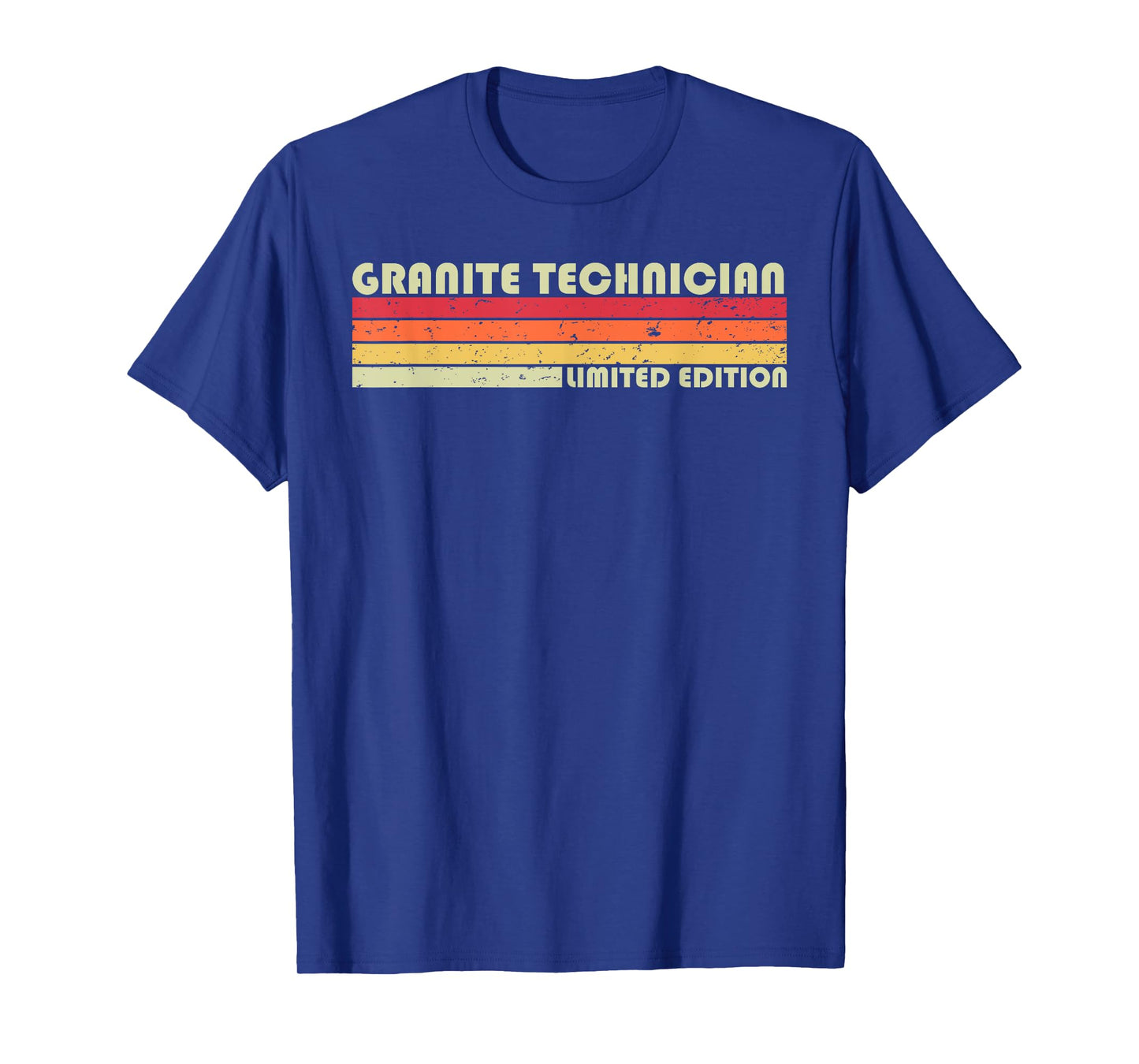 GRANITE TECHNICIAN Funny Job Title Birthday Worker Idea T-Shirt