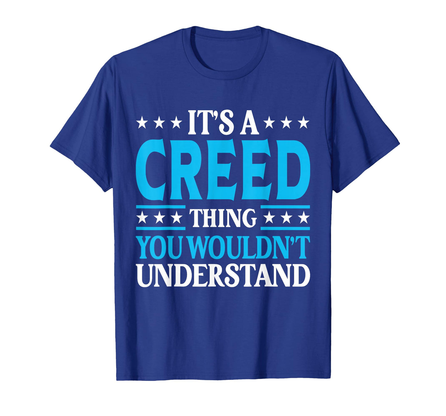 It's A Creed Thing Personal Name Funny Creed T-Shirt