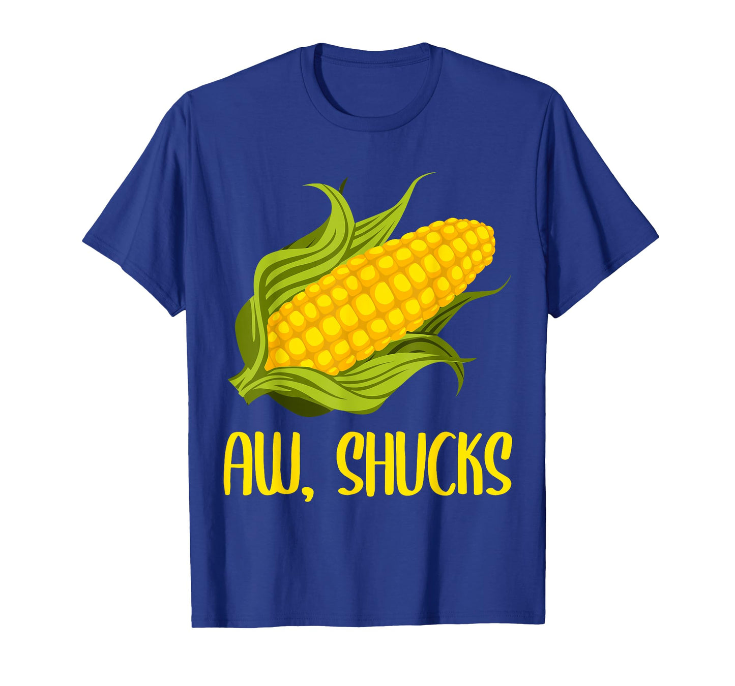 Funny Corn On Cob Corn Gift For Men Women Cool Aw Shucks T-Shirt