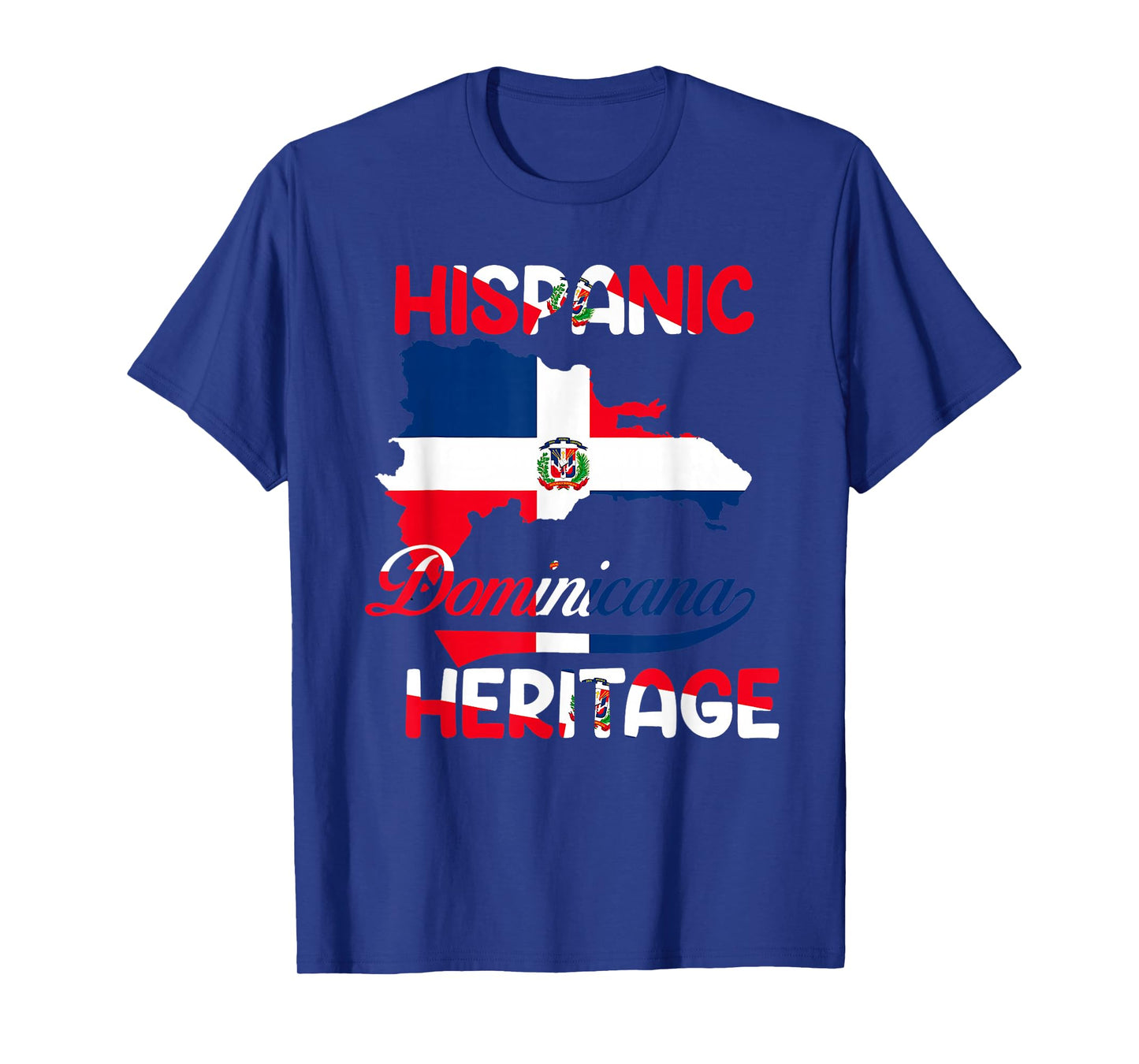 Dominican Republic Flag Hispanic Heritage Month Dominicana T-Shirt