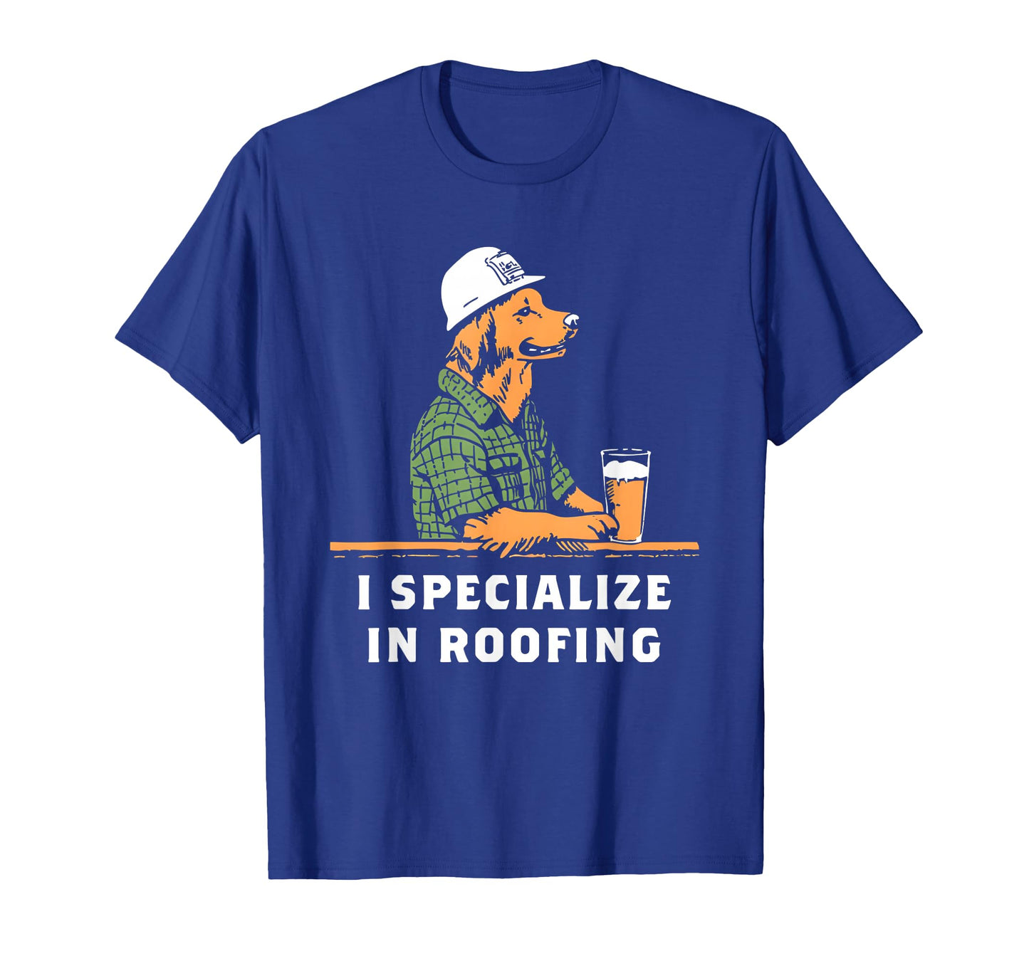 Dogs I Specialize In Roofing Funny Roofer Contractor Job T-Shirt