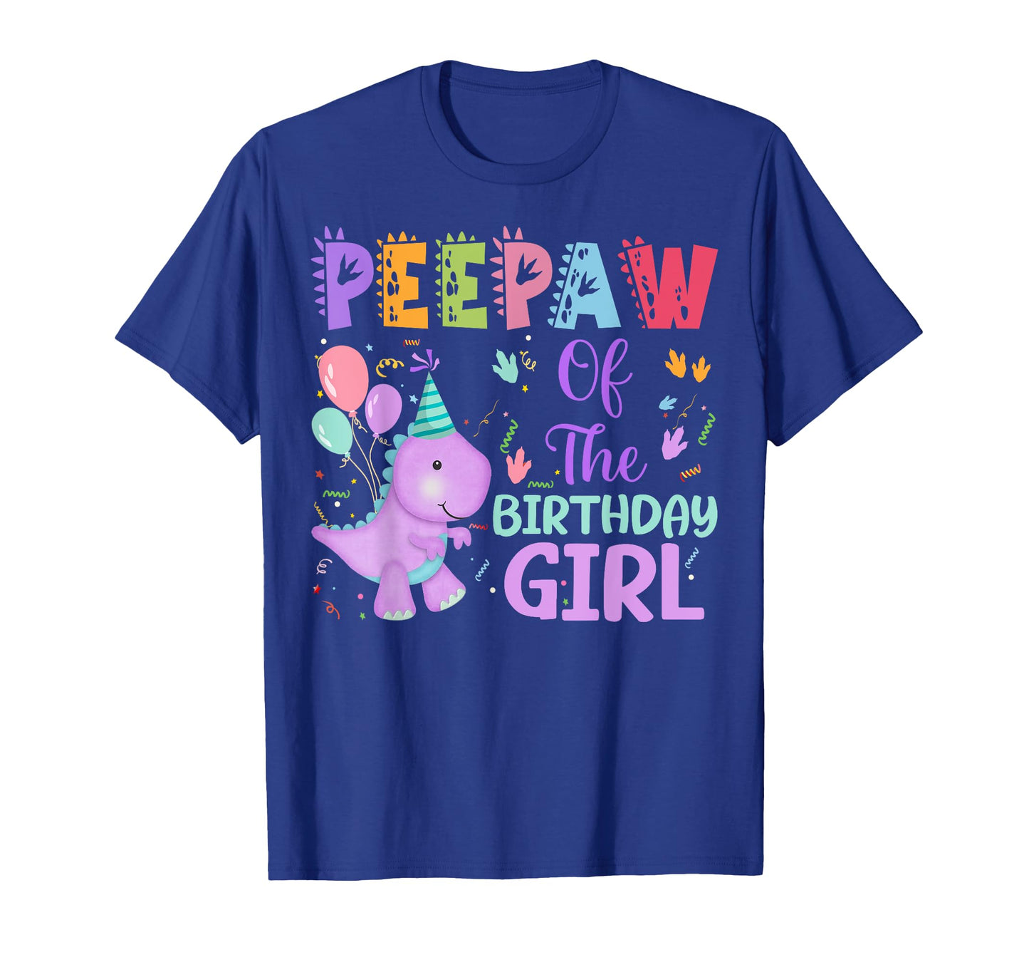 Peepaw Of The Birthday Girl Dinosaur Saurus Rex Party T-Shirt