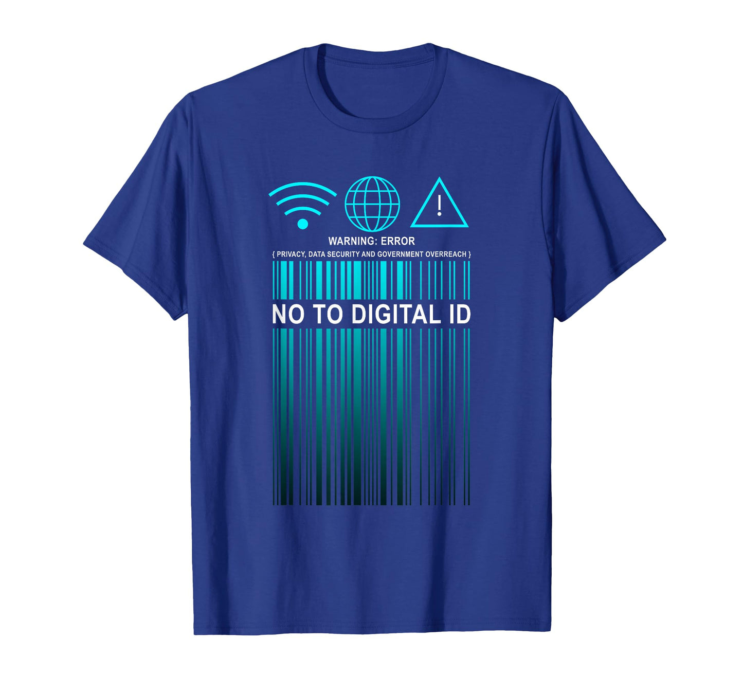Say No to Digital ID – Freedom & Conservative Barcode Cyan T-Shirt