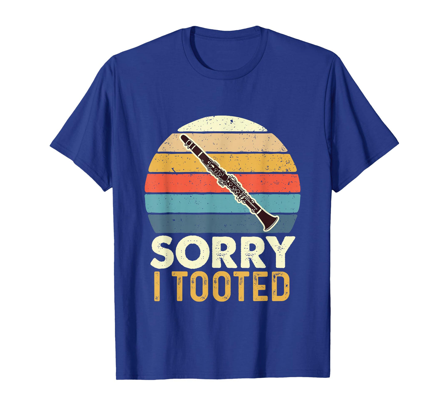 Sorry I Tooted - Retro Clarinetist Clarinet Player T-Shirt
