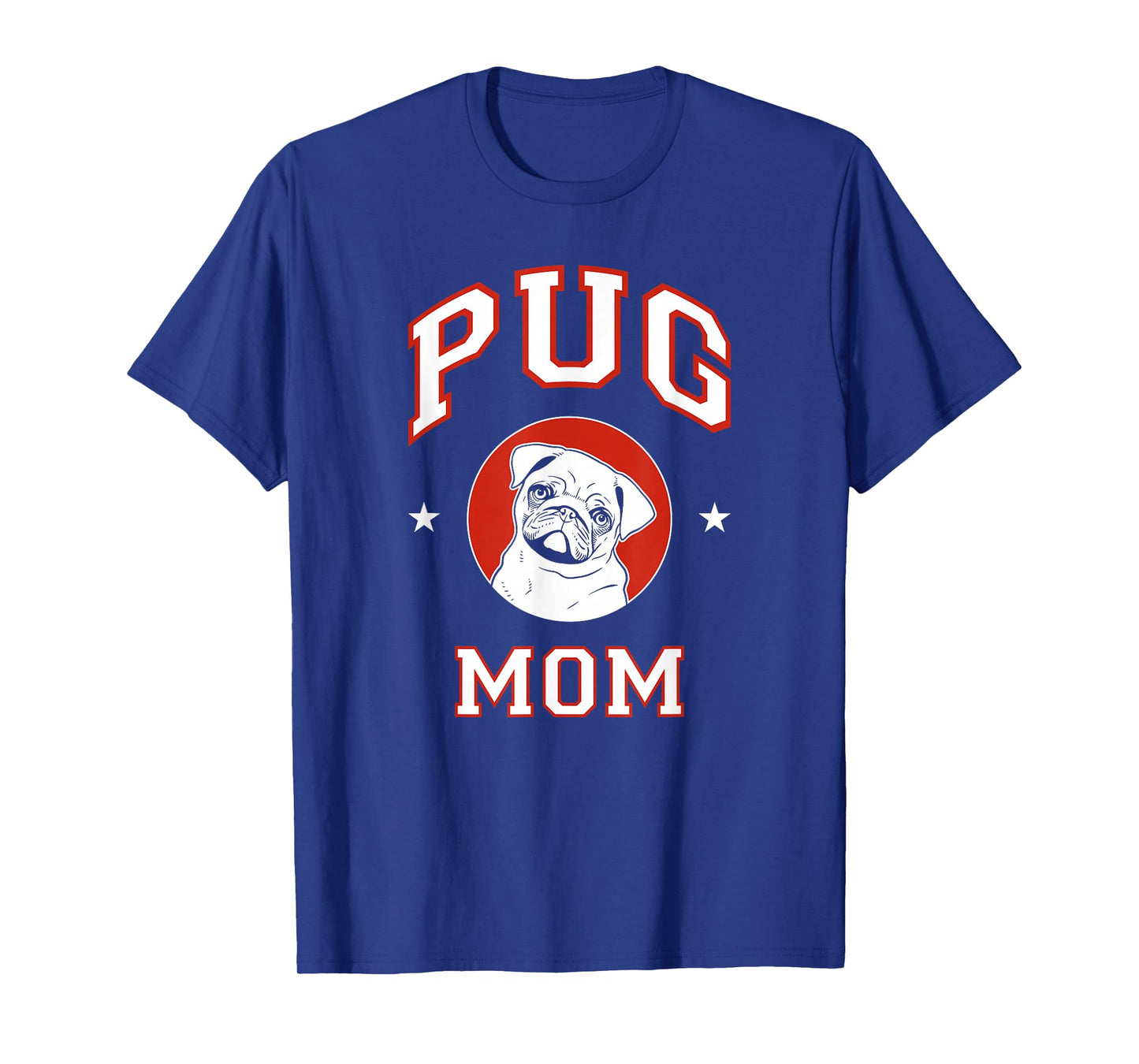 Pug Mom Dog Mother T-Shirt for Men Women Girls Kids