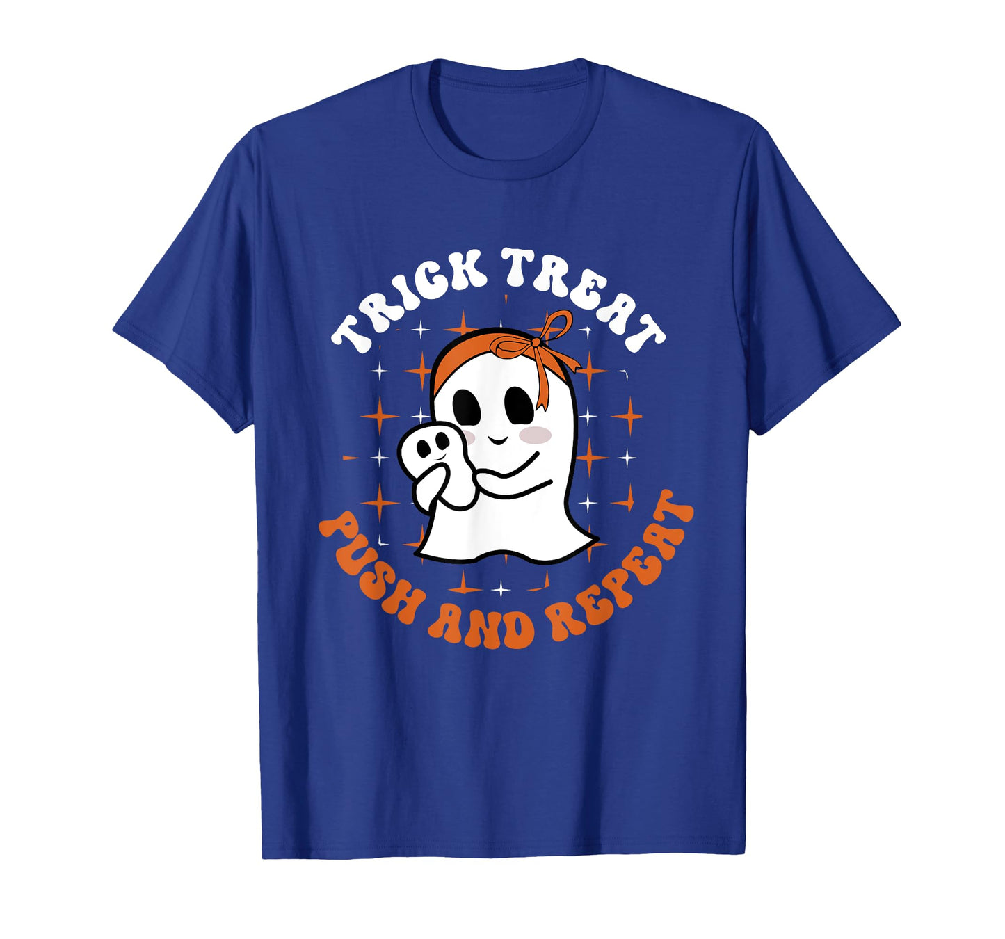 Trick Treat Push & Repeat, Labor & Delivery Nurse Halloween T-Shirt
