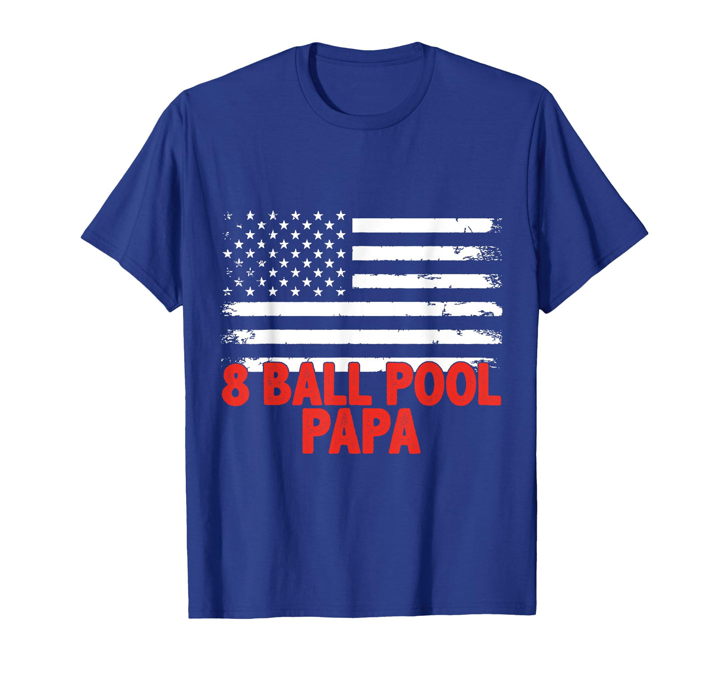 American Flag 8 Ball Pool Papa T-Shirt