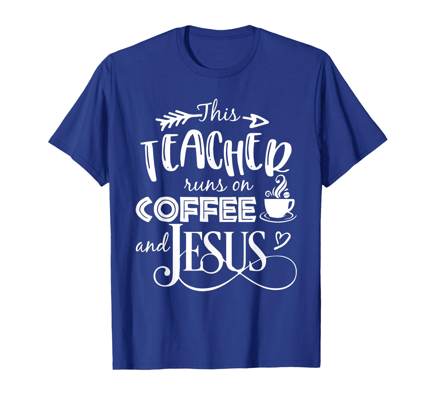 This Teacher Runs On Coffee and Jesus T Shirt Christian Tees T-Shirt