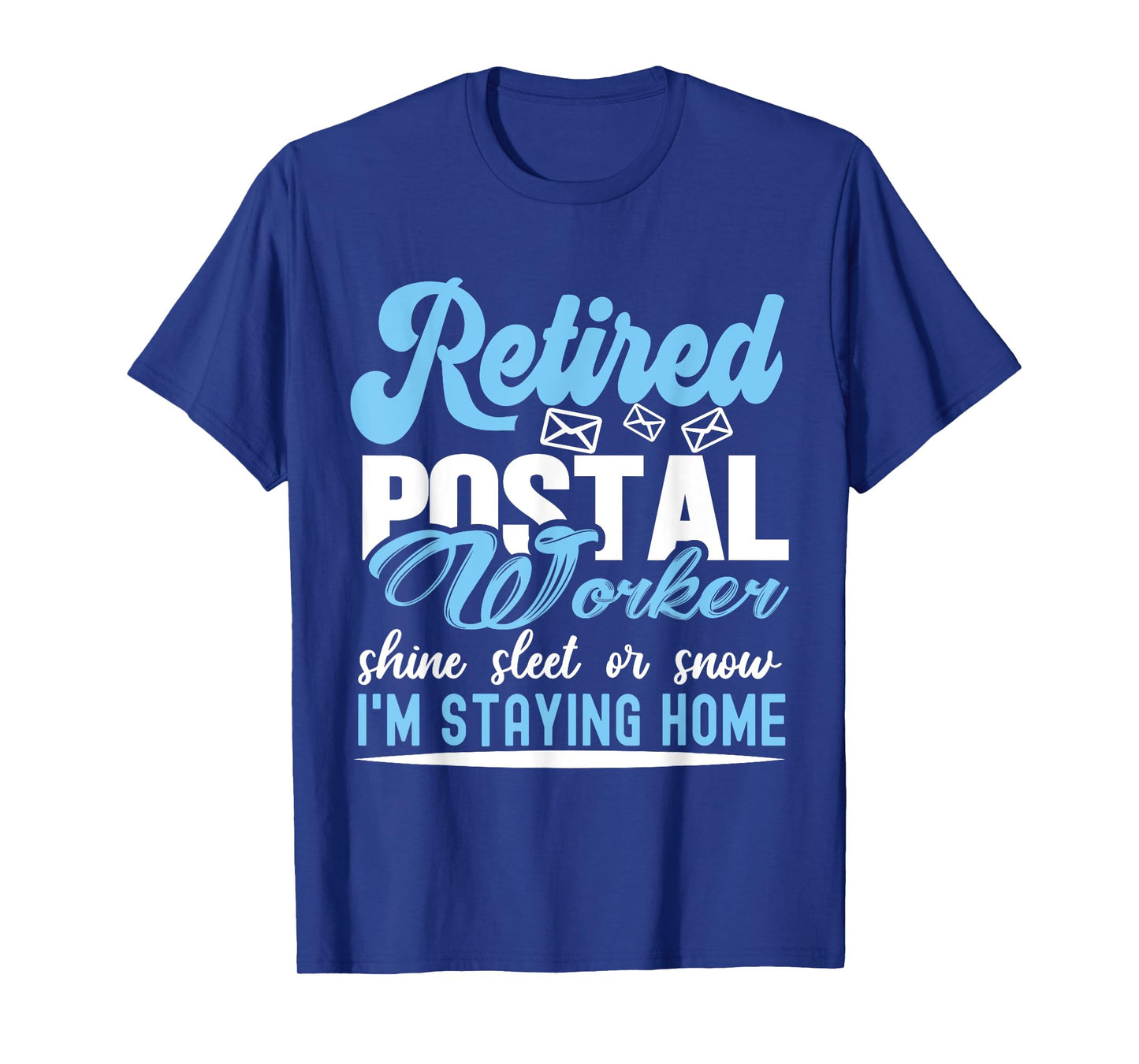 Retired Postal Worker T-Shirt