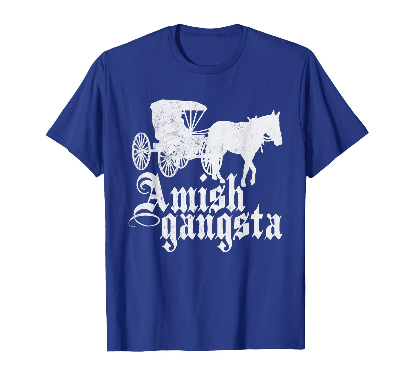 Amish Gangsta Horse and Buggy - Funny Amish Humor T-Shirt
