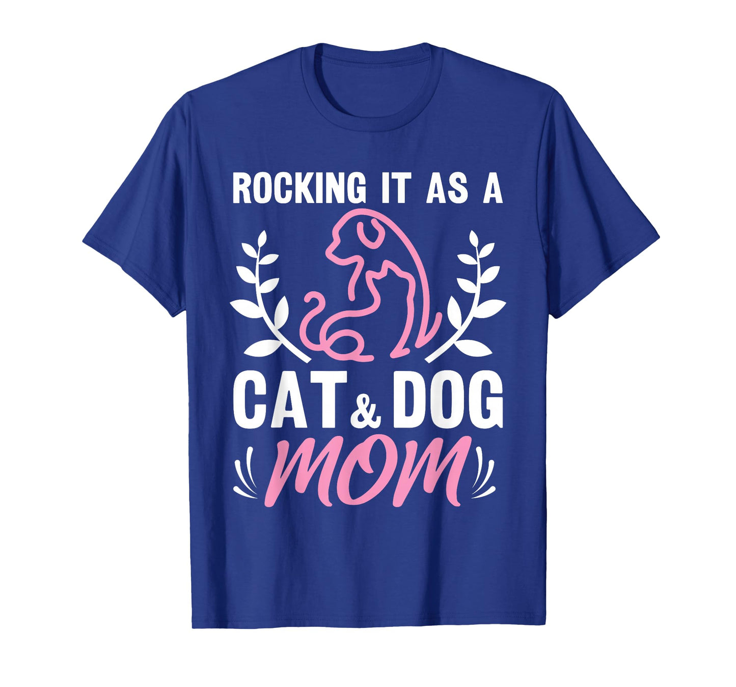 Cat and Dog Mom Fur Mama Mother's Day T-Shirt