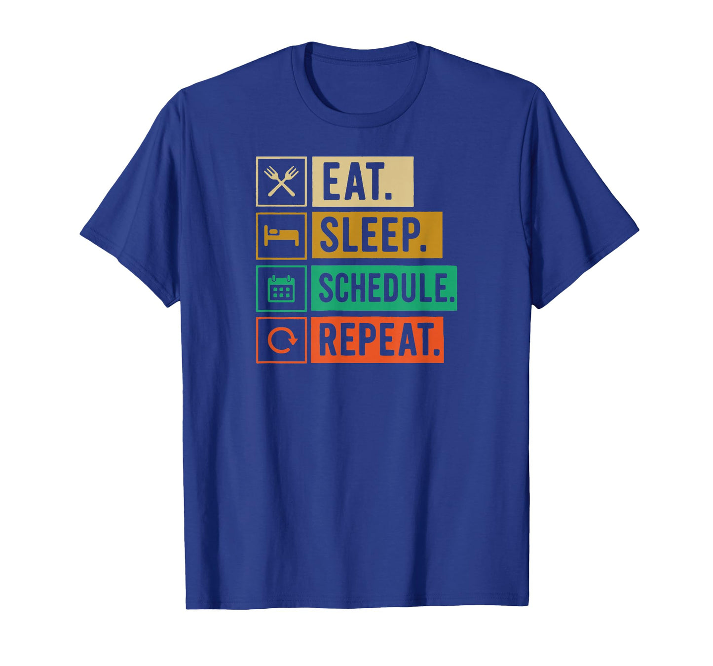 Eat Sleep Schedule Repeat Funny Social Media Manager T-Shirt