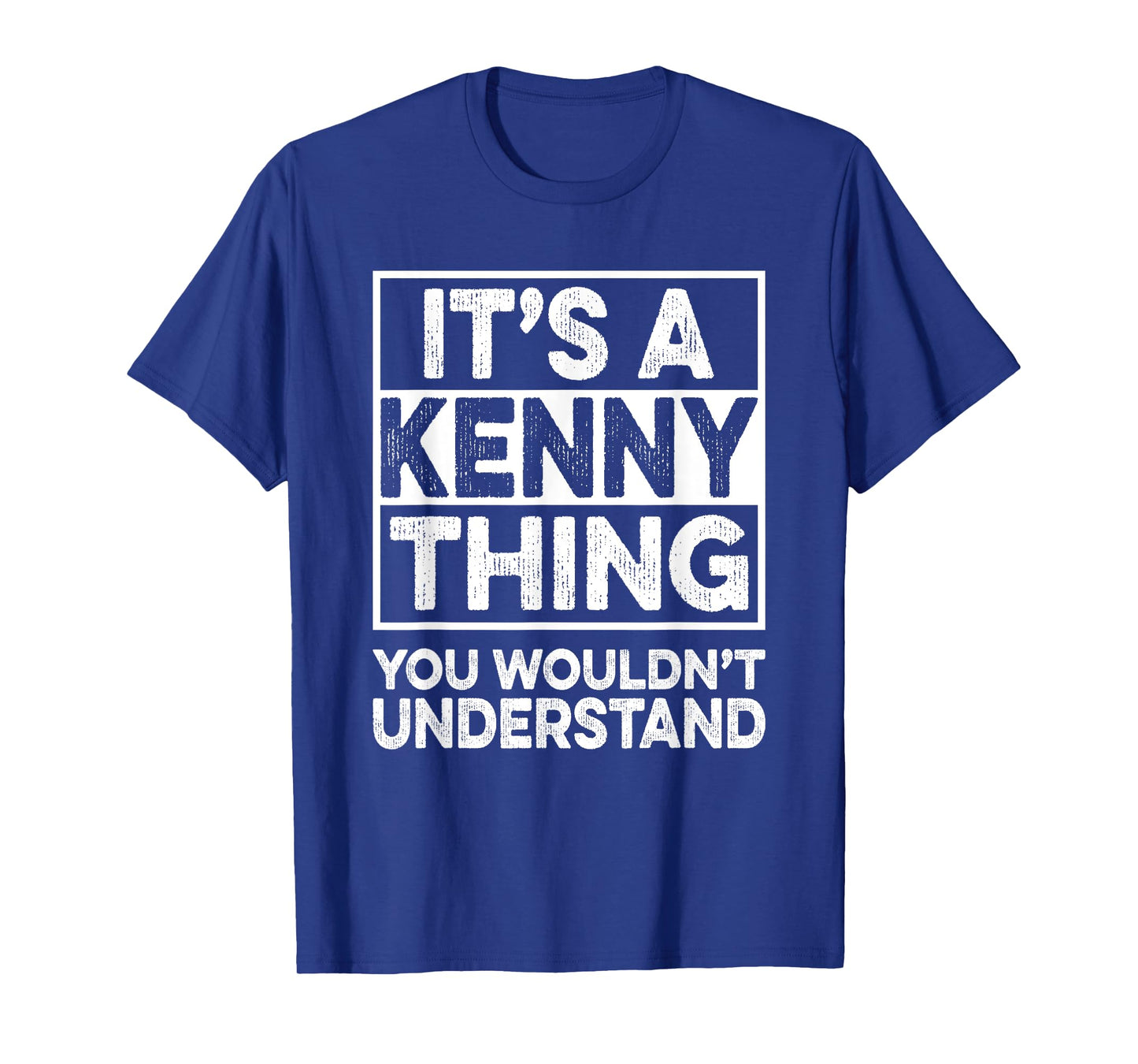 It's A Kenny Thing You Wouldn't Understand Shirt Kenny T-Shirt