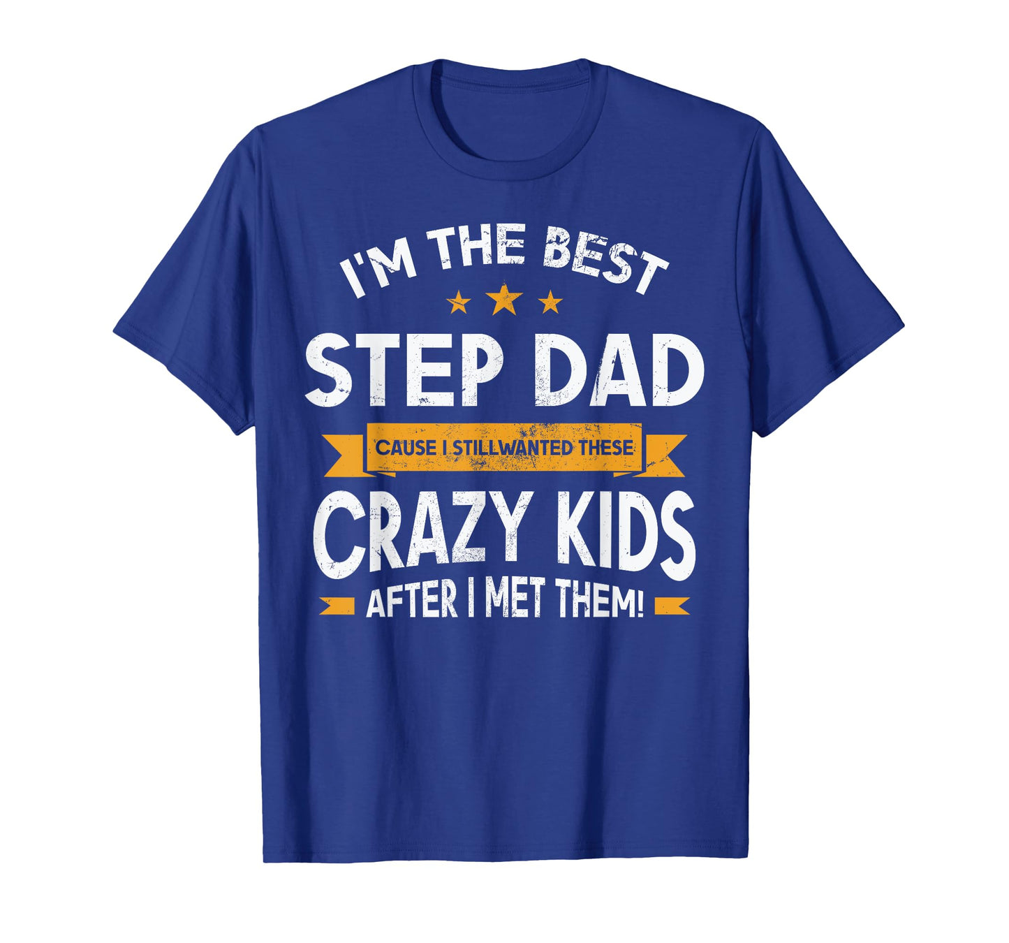 Stepdad Stepdaddy Stepfather T-Shirt
