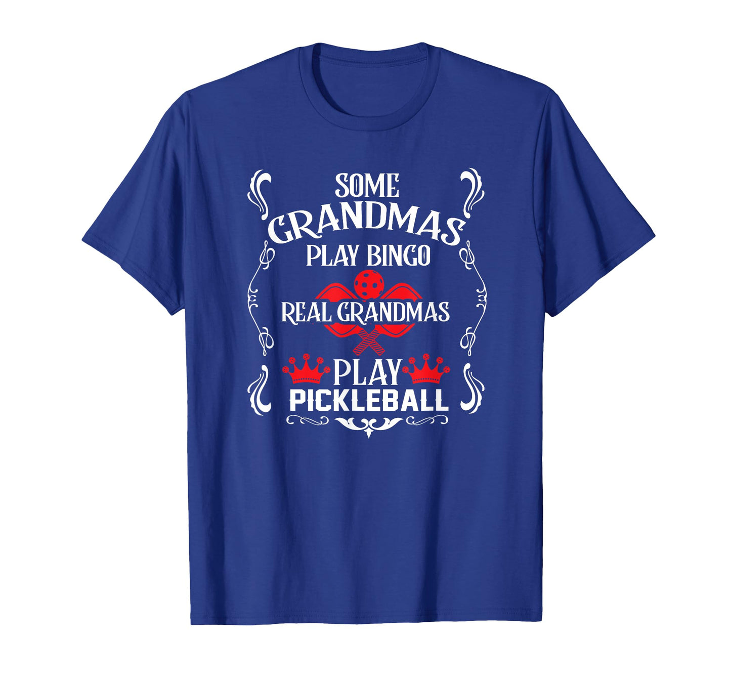 Pickleball Funny Grandma Saying for Senior Mother T-Shirt