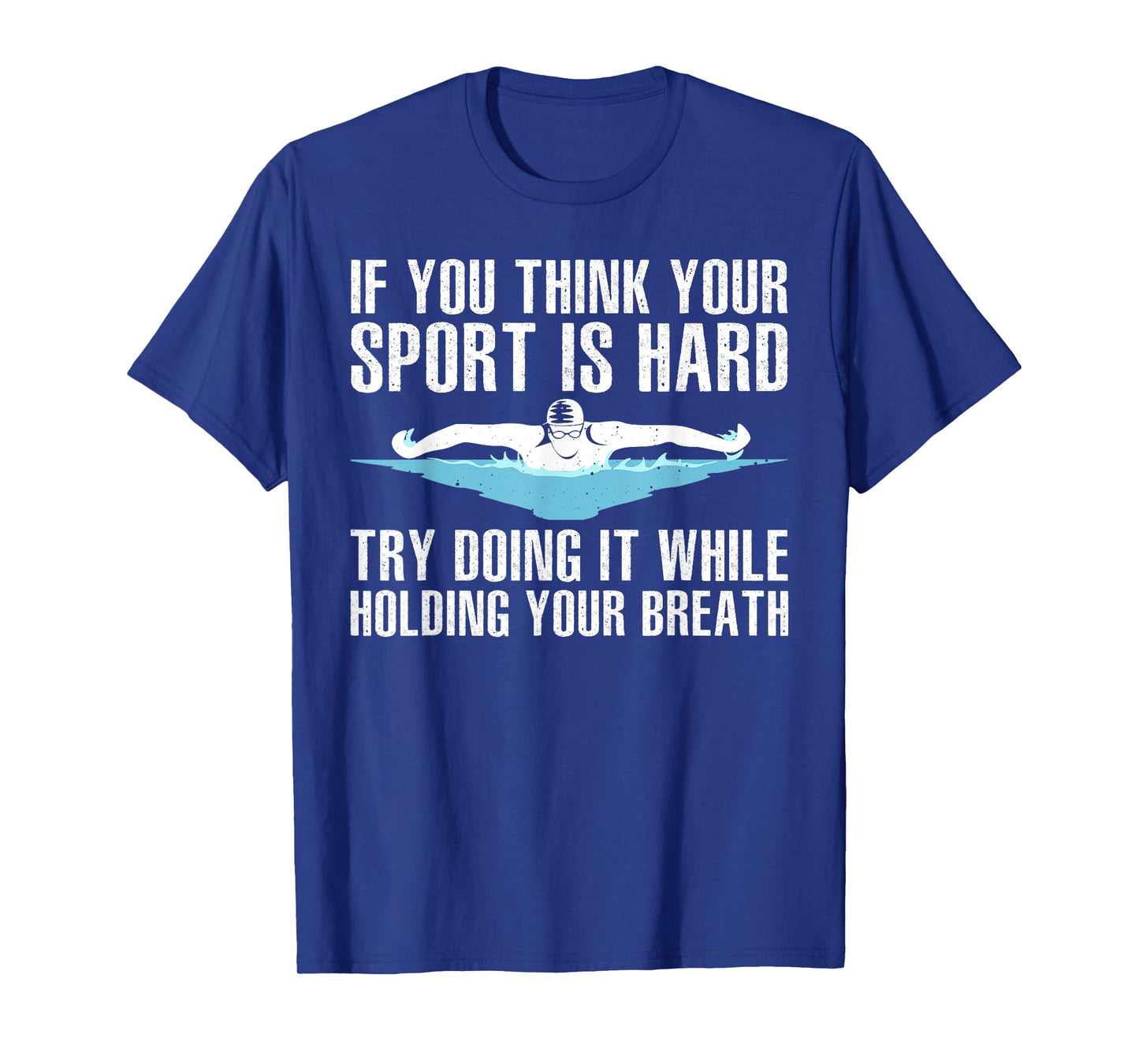 Funny Swimming Art For Men Women Swimmer Swim Coach Training T-Shirt