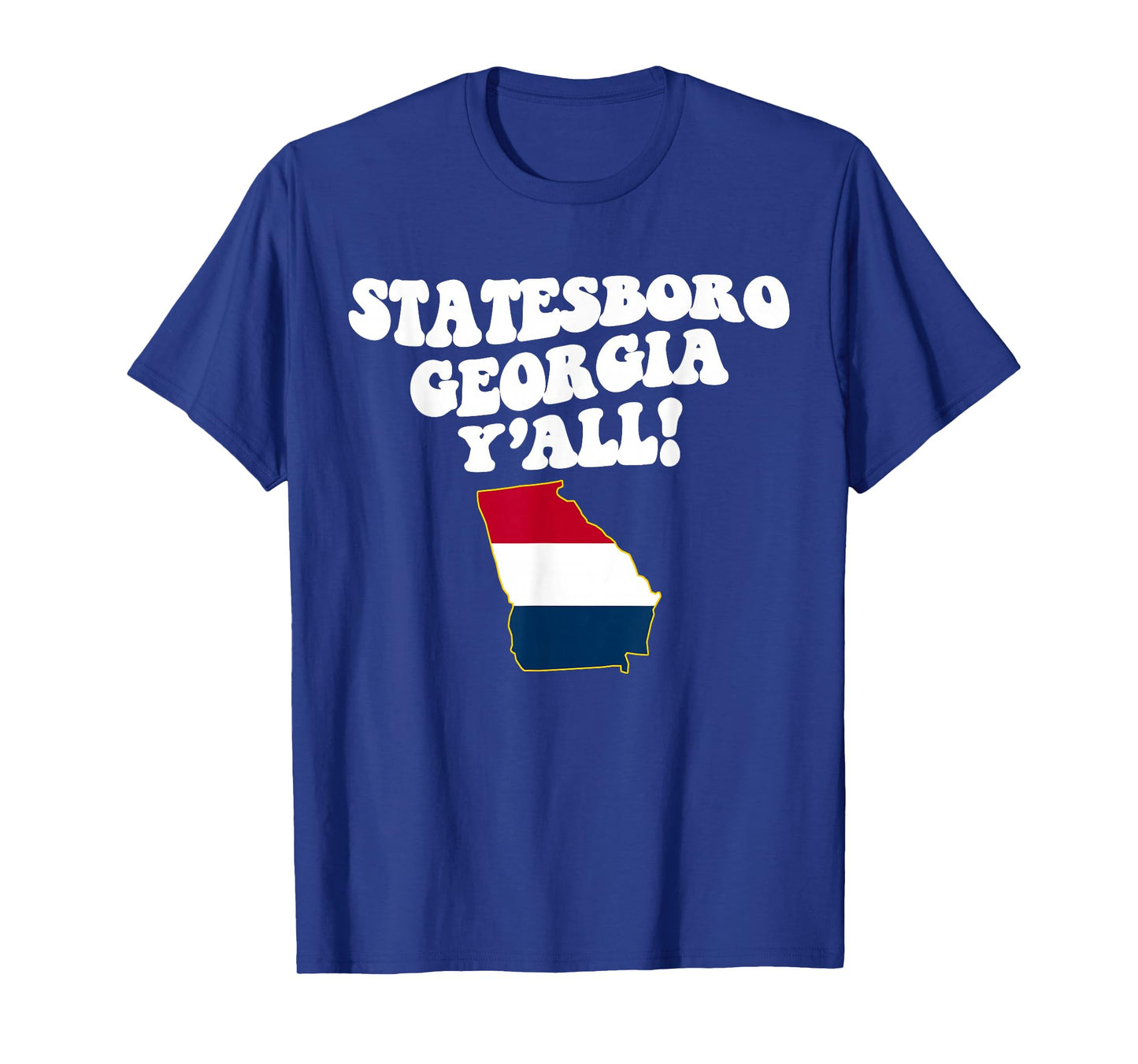 Statesboro Georgia Y'all GA Southern Vacation T-Shirt
