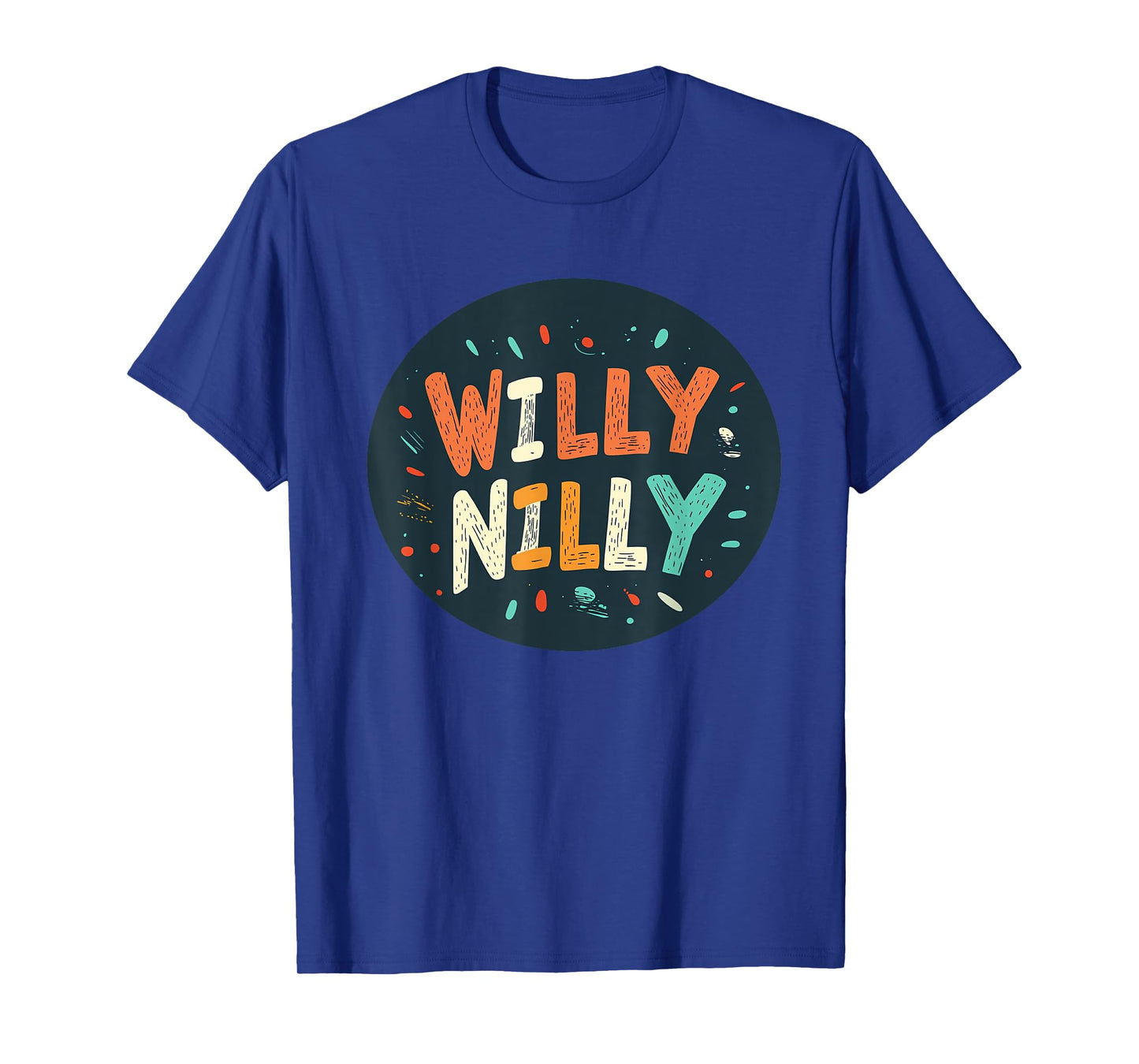Nice Willy Nilly Costume for Adults and Kids T-Shirt
