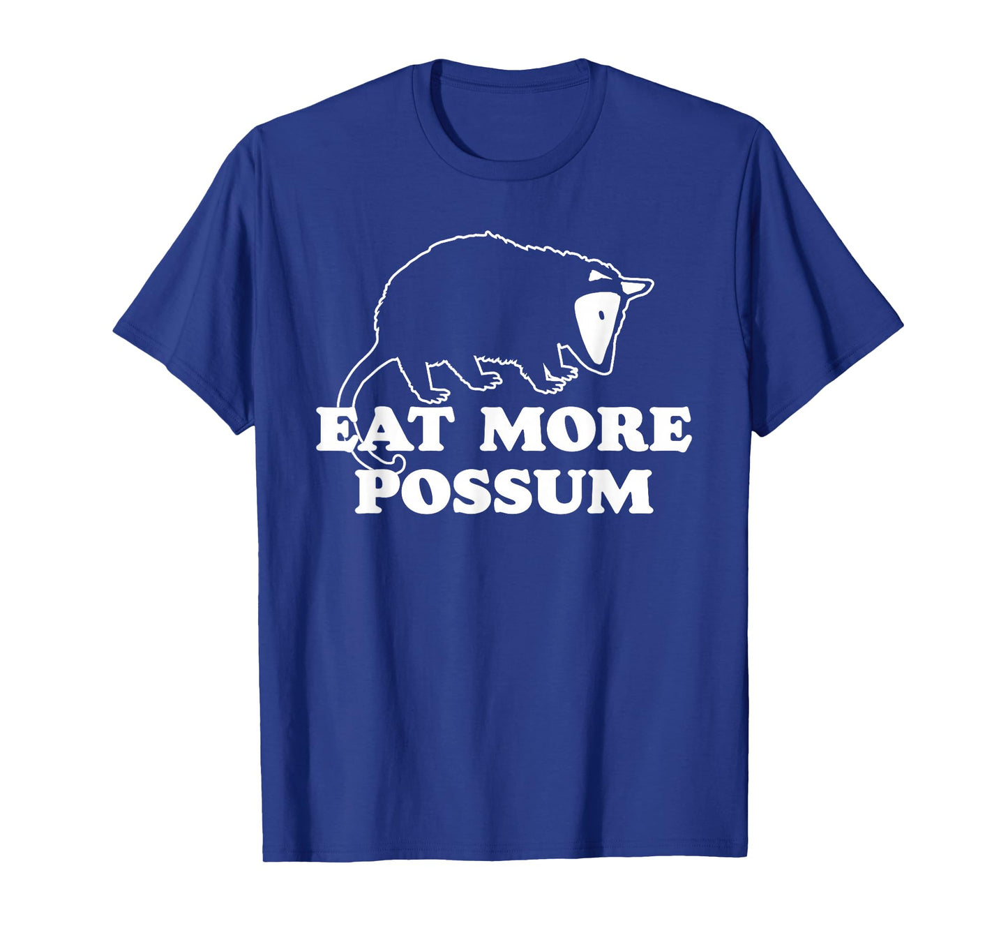 Eat More Possum! Funny Country Hillbilly Vintage Animal 80s T-Shirt